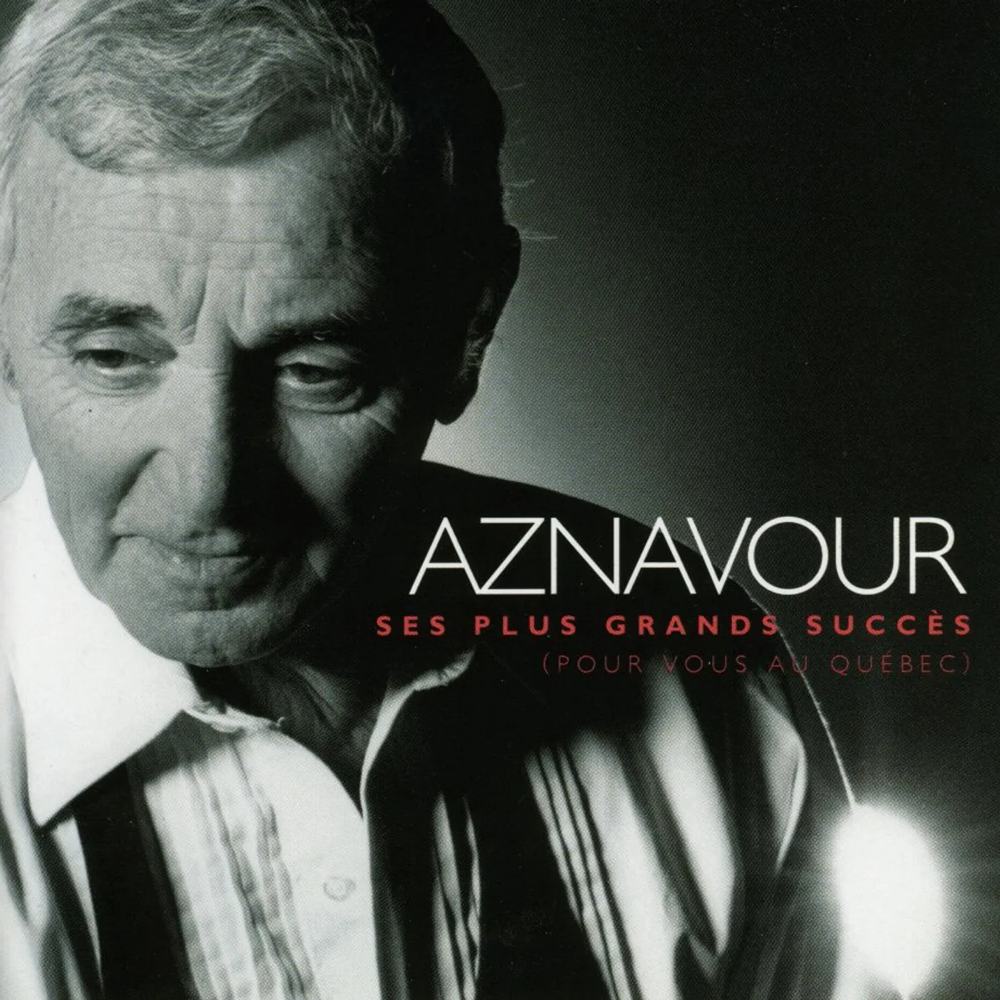Charles Aznavour PLUS GRANDS SUCCES (POUR VOUS AU QUEBEC) CD