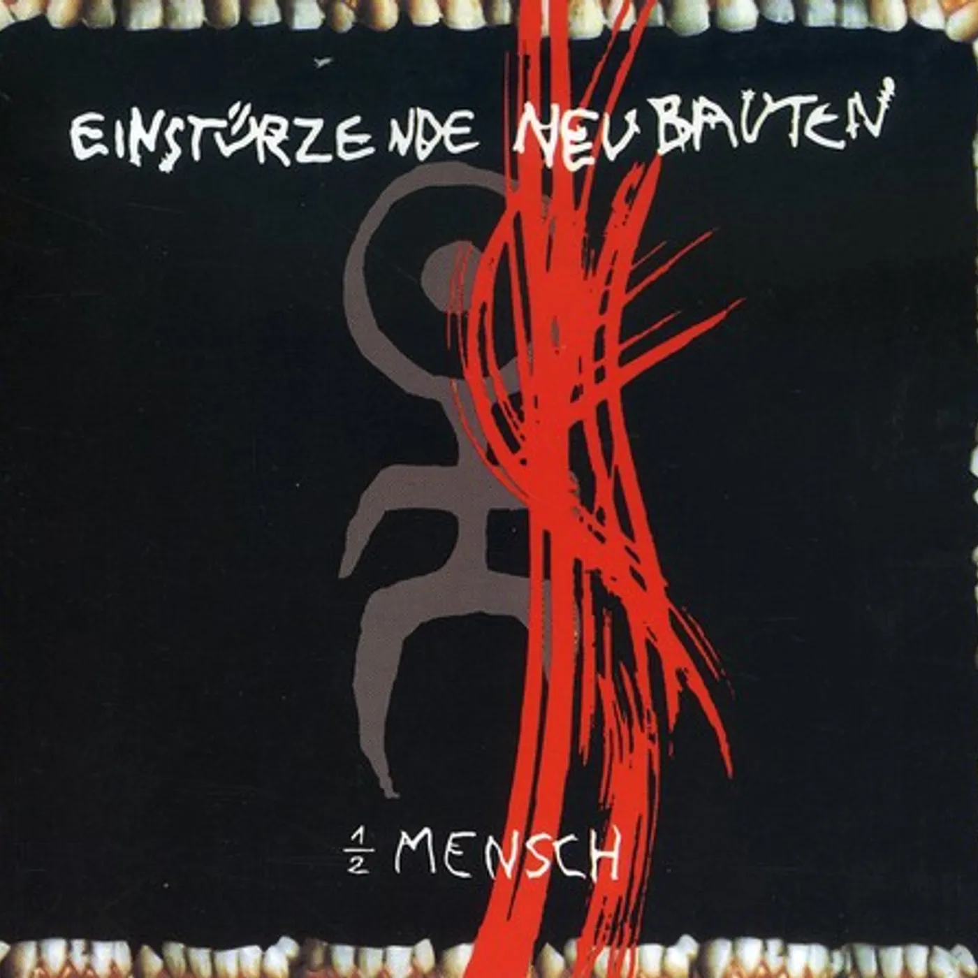 Einstürzende Neubauten HALBER MENSCH CD