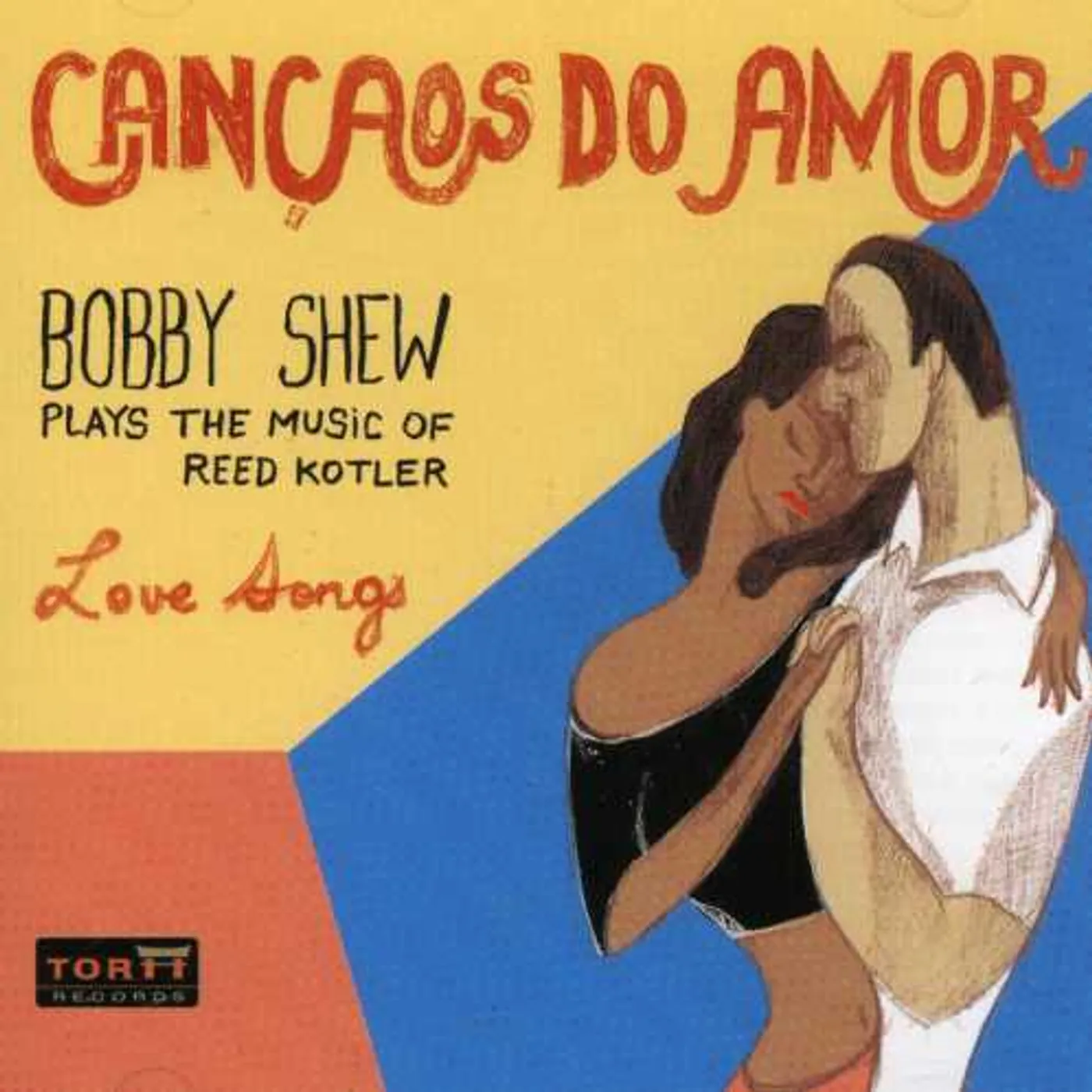 Bobby Shew CANCAOS DO AMOR CD