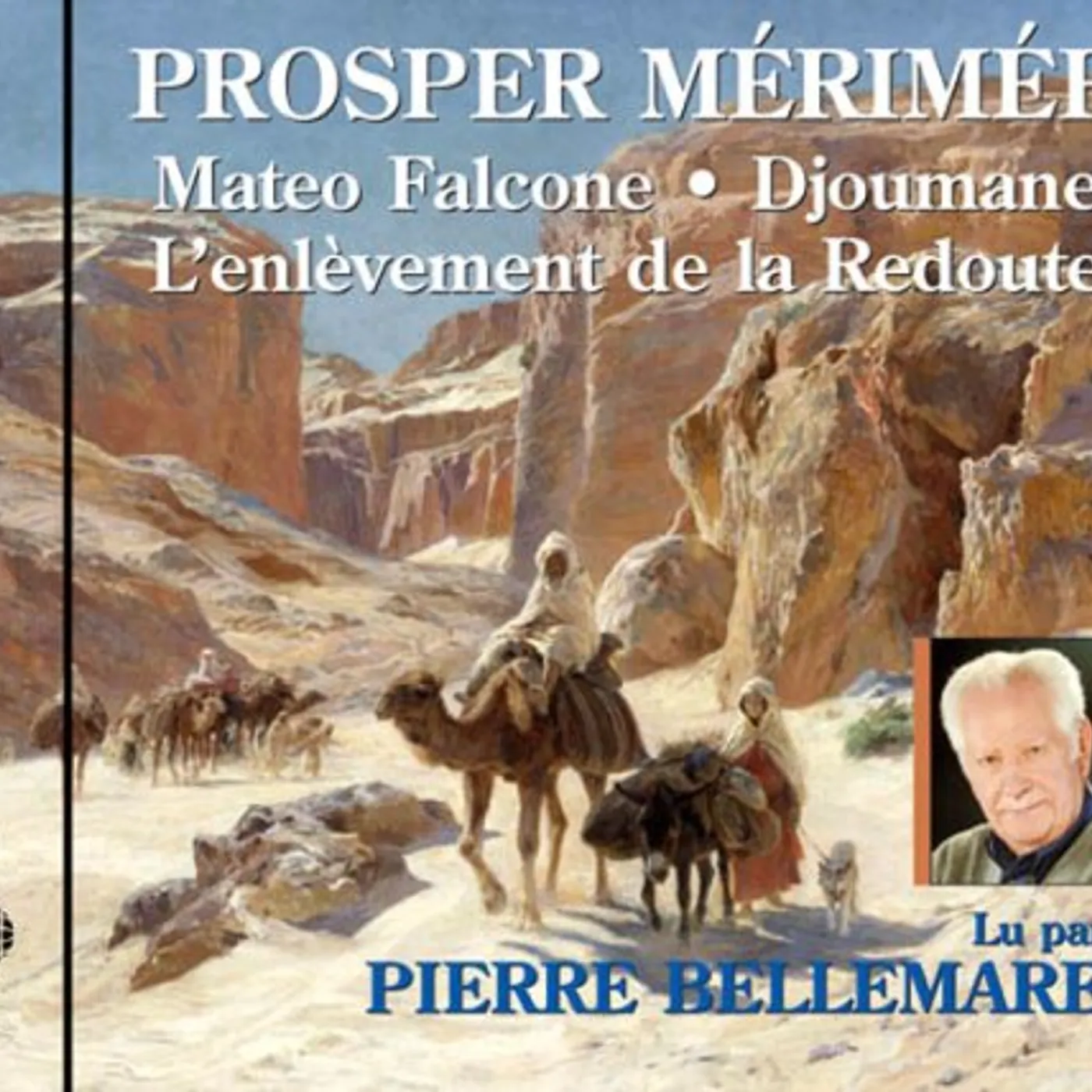 Pierre Bellemare MATEO FLACONE: PROSPER MERIMEE CD