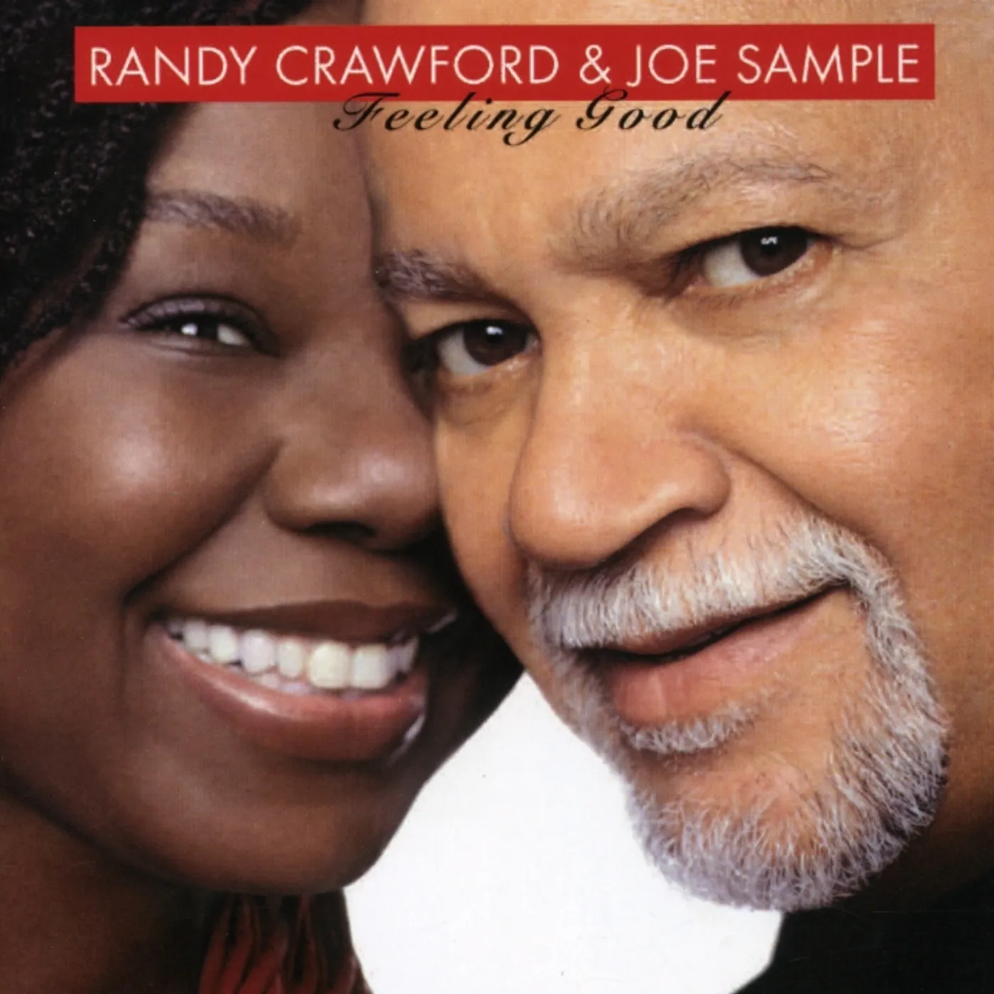 Randy Crawford & Joe Sample FEELING GOOD CD
