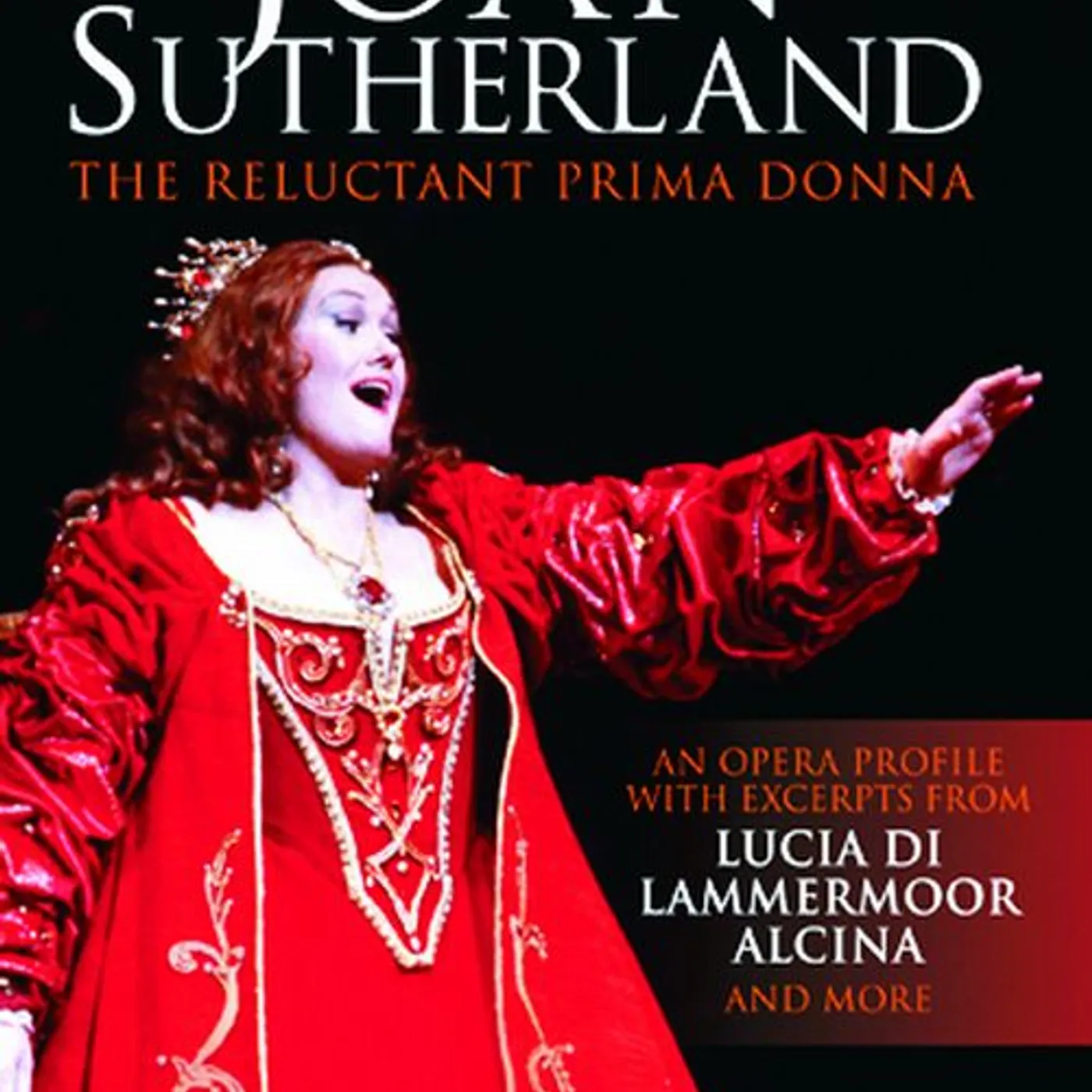 Joan Sutherland RELUCTANT PRIMA DONNA DVD