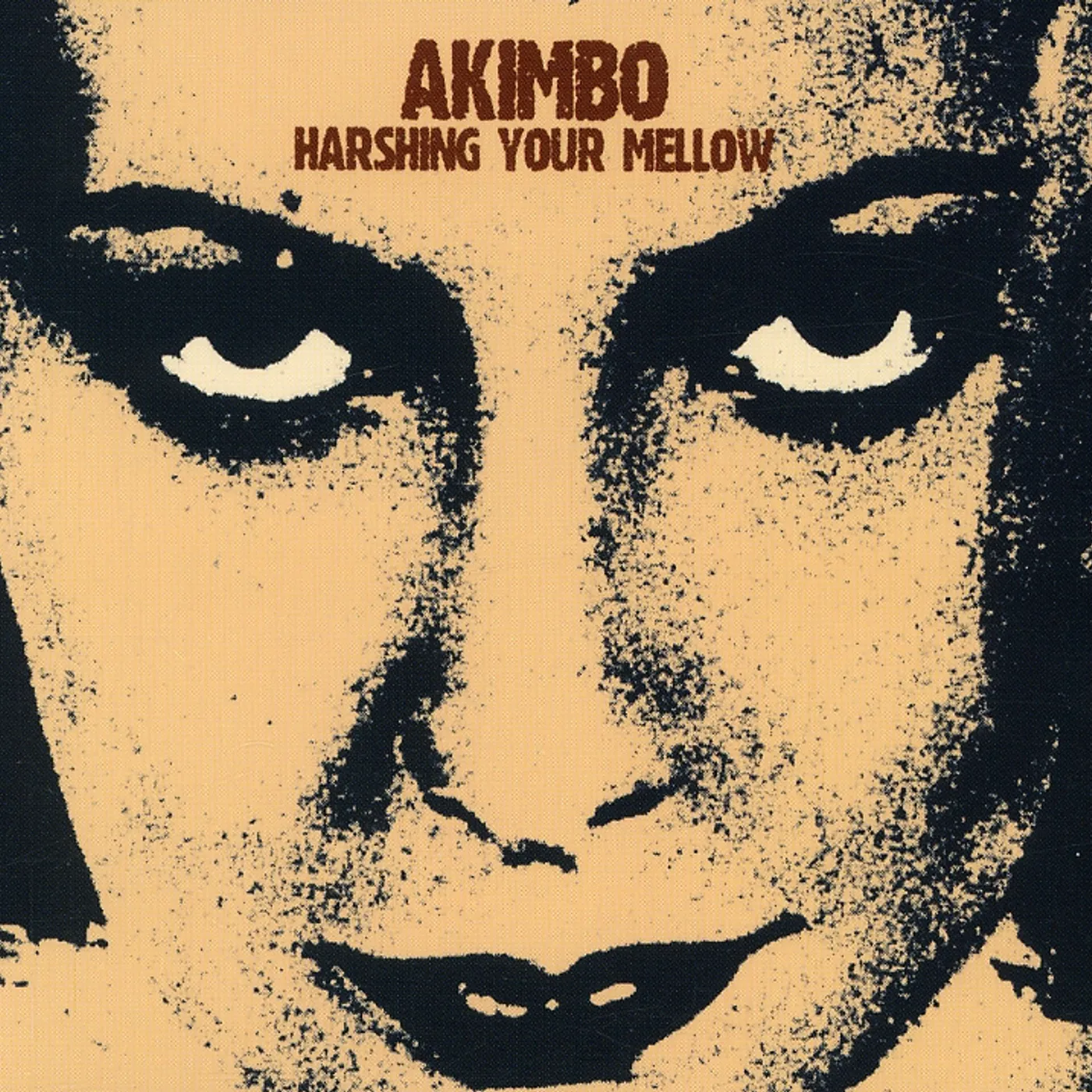 Akimbo HARSHING YOUR MELLOW CD
