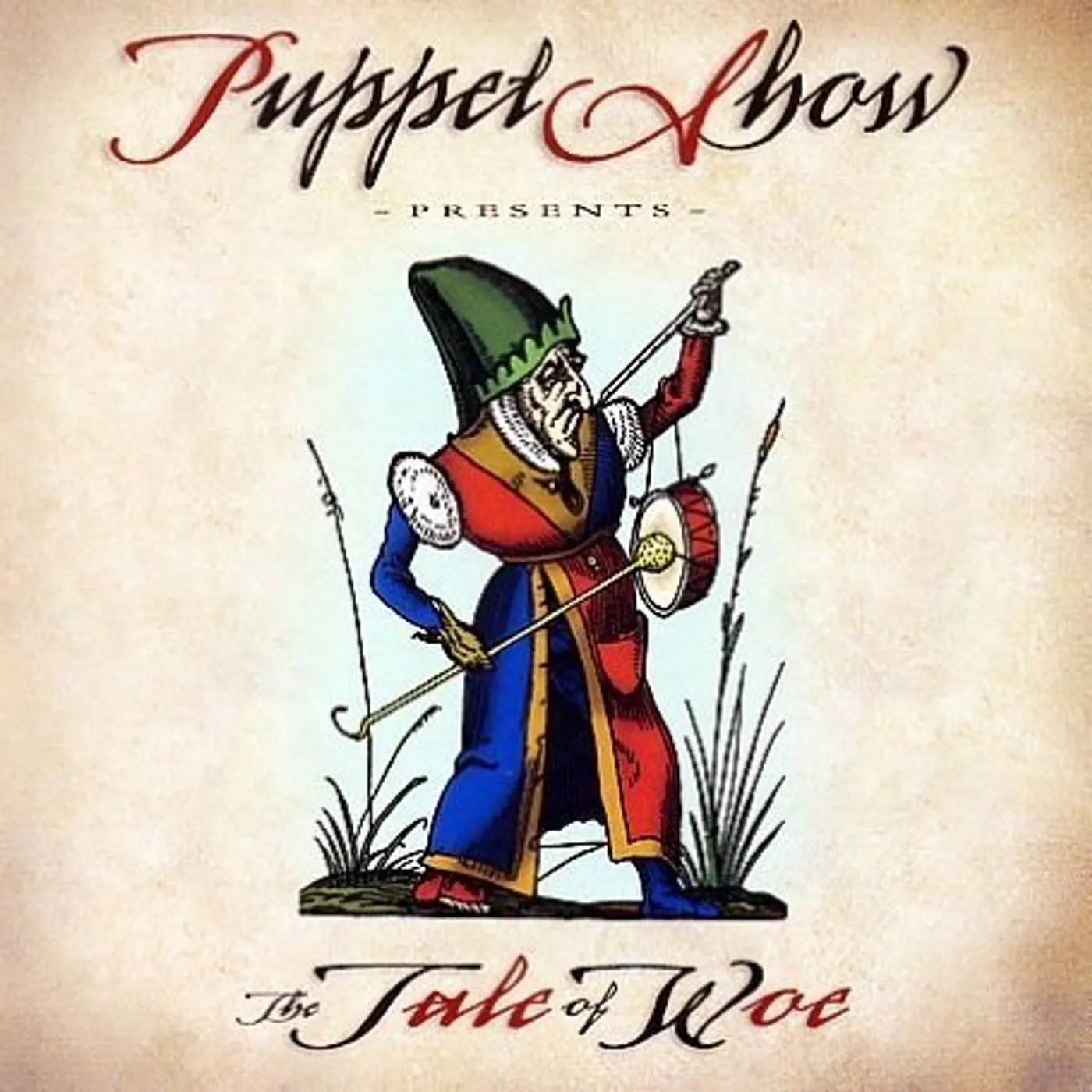 Puppet Show TALE OF WOE CD