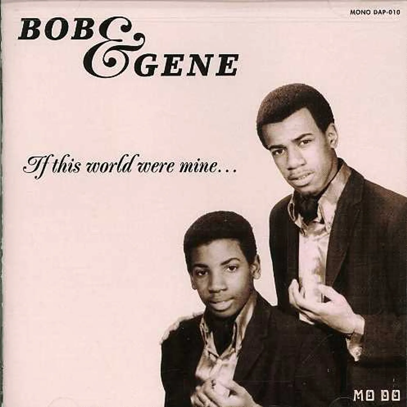 Bob & Gene IF THIS WORLD WERE MINE CD