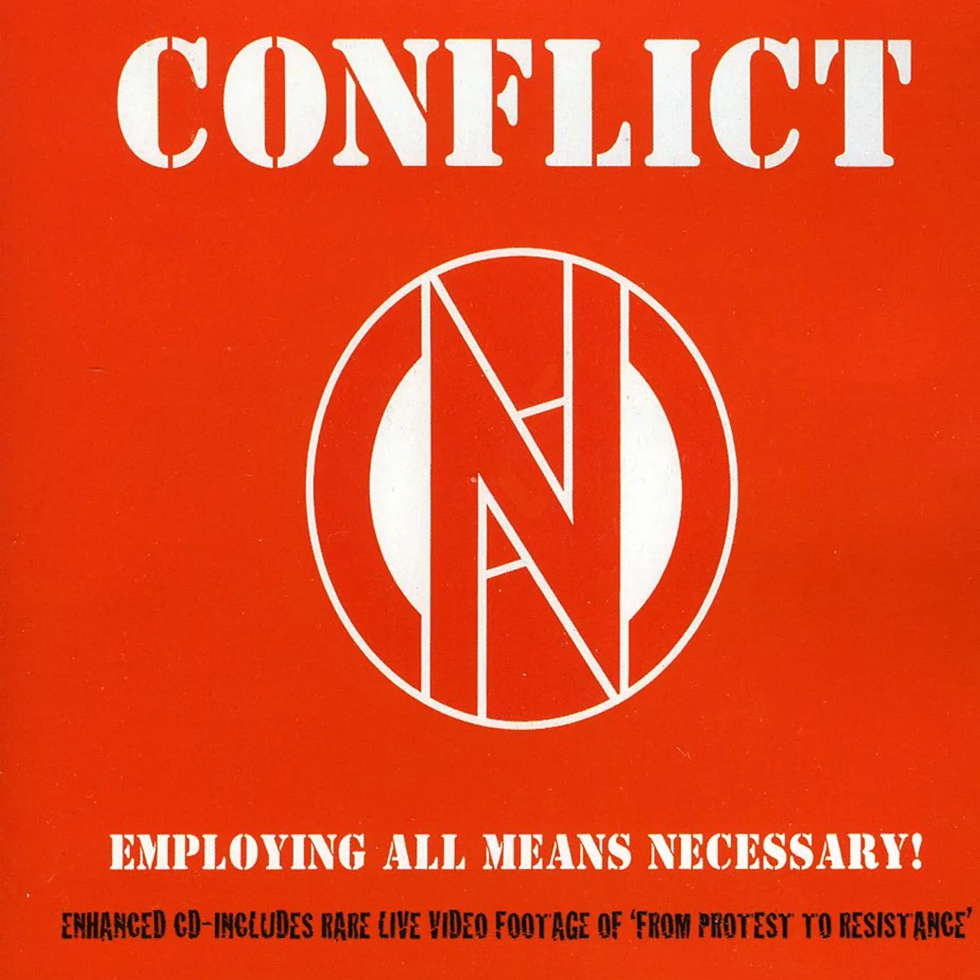 Conflict EMPLOYING ALL MEANS NECESSARY CD