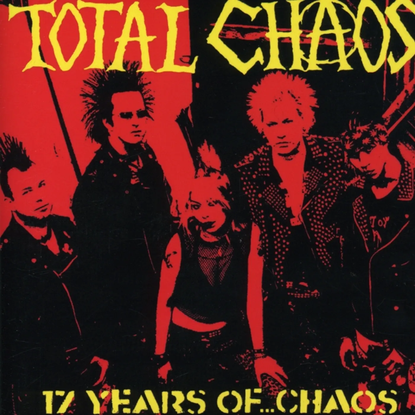 Total Chaos 17 YEARS OF CHAOS CD