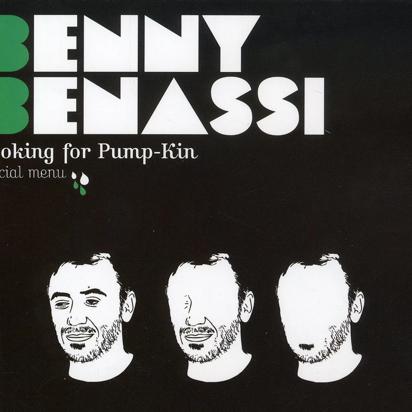 Benny Benassi COOKING FOR PUMP-KIN SPECIAL MENU CD