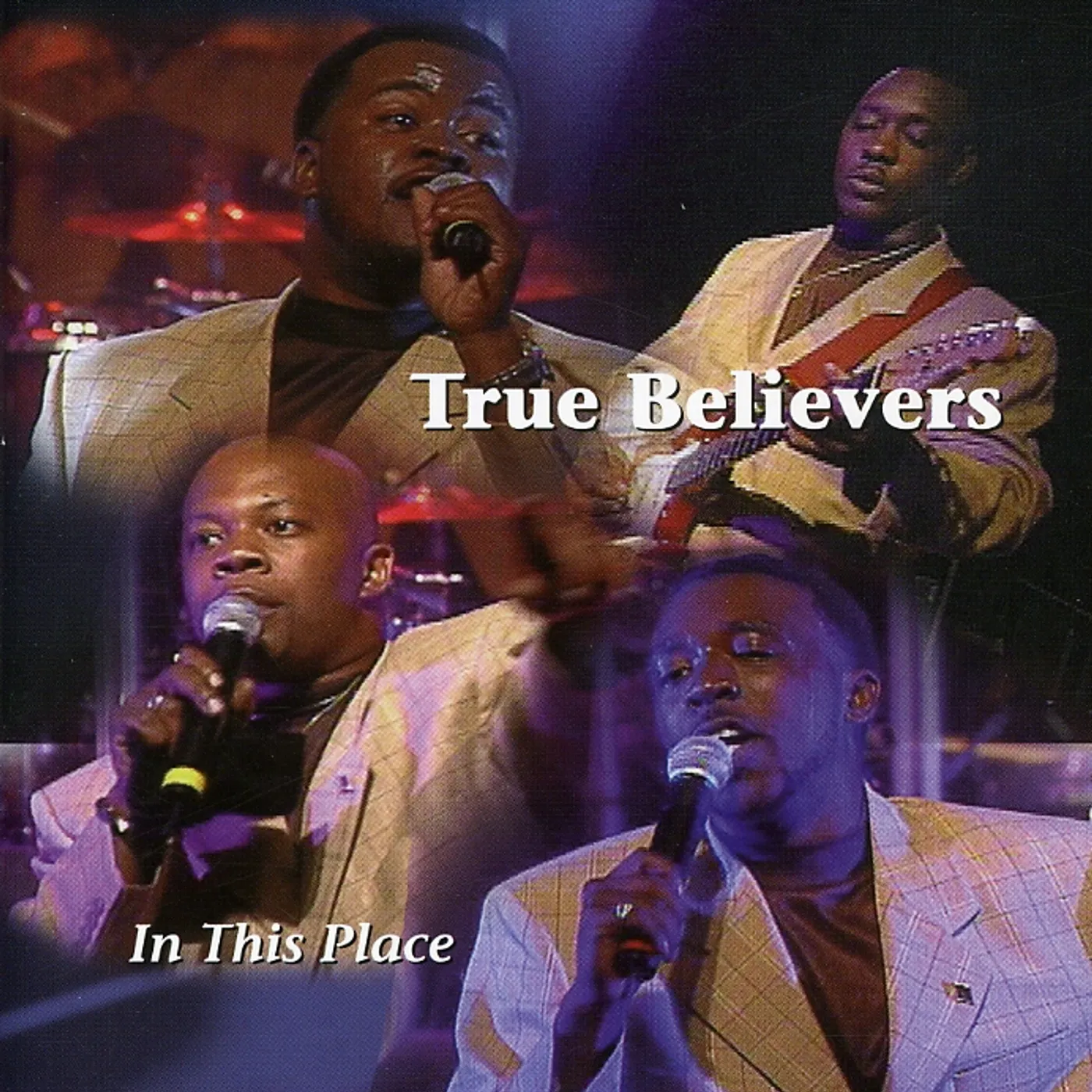True Believers IN THIS PLACE CD