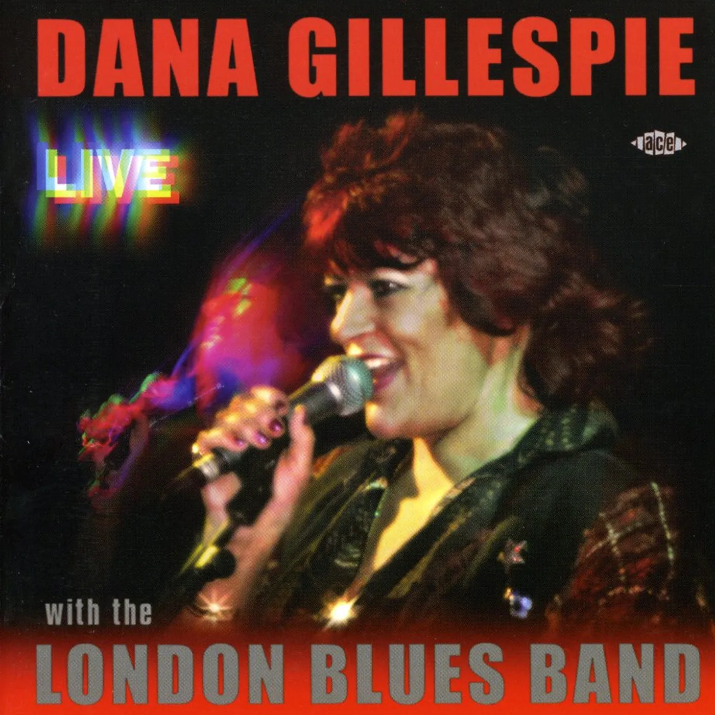 Dana Gillespie LIVE WITH THE LONDON BLUES BAND CD