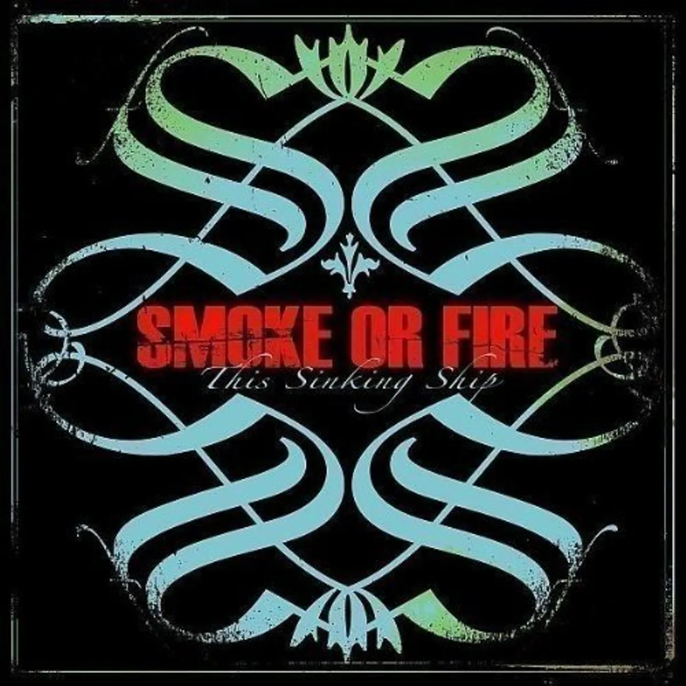 Smoke Or Fire This Sinking Ship Vinyl Record