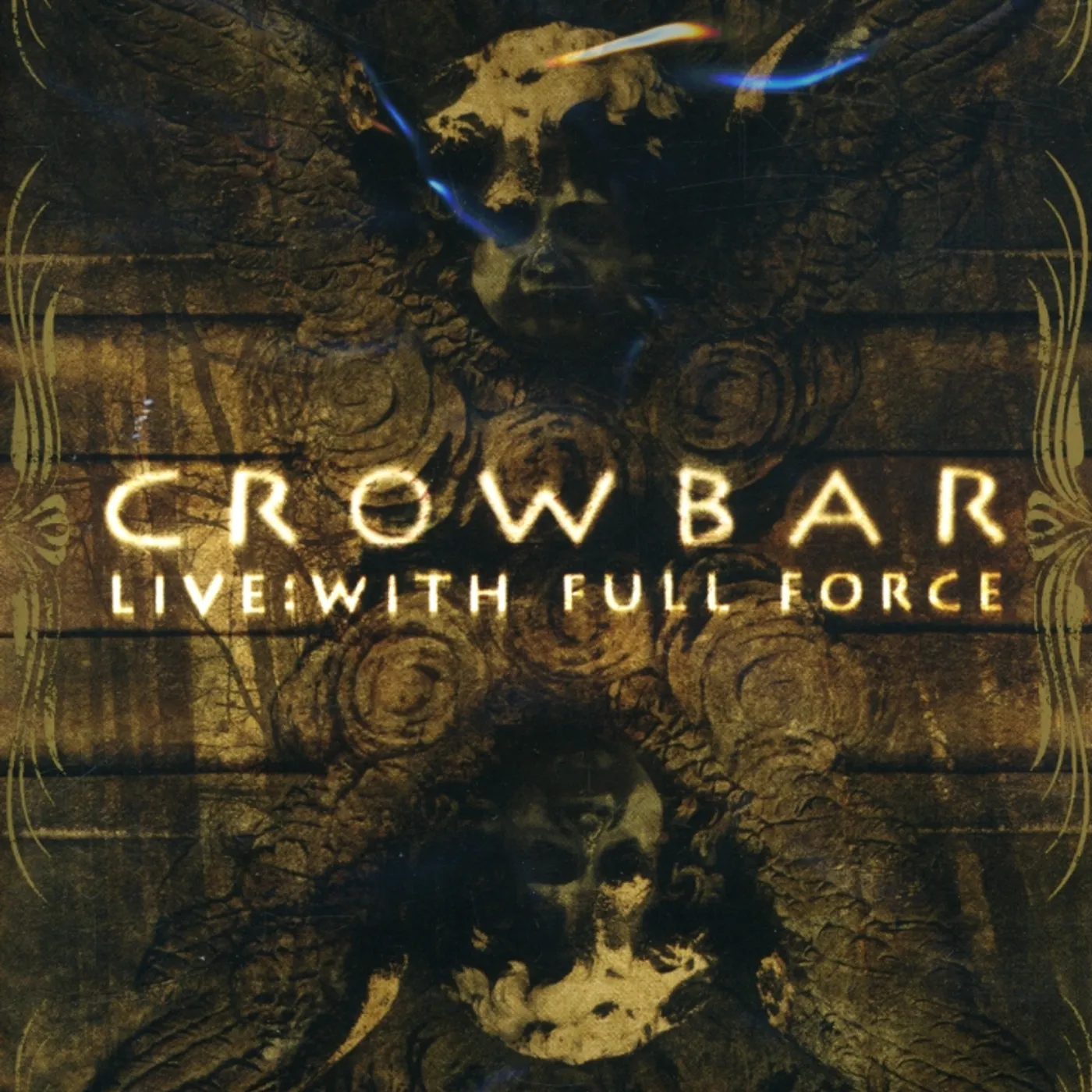 Crowbar LIVE: WITH FULL FORCE DVD