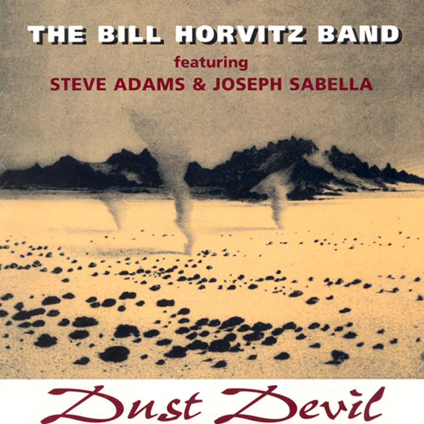 Bill Horvitz DUST DEVIL CD