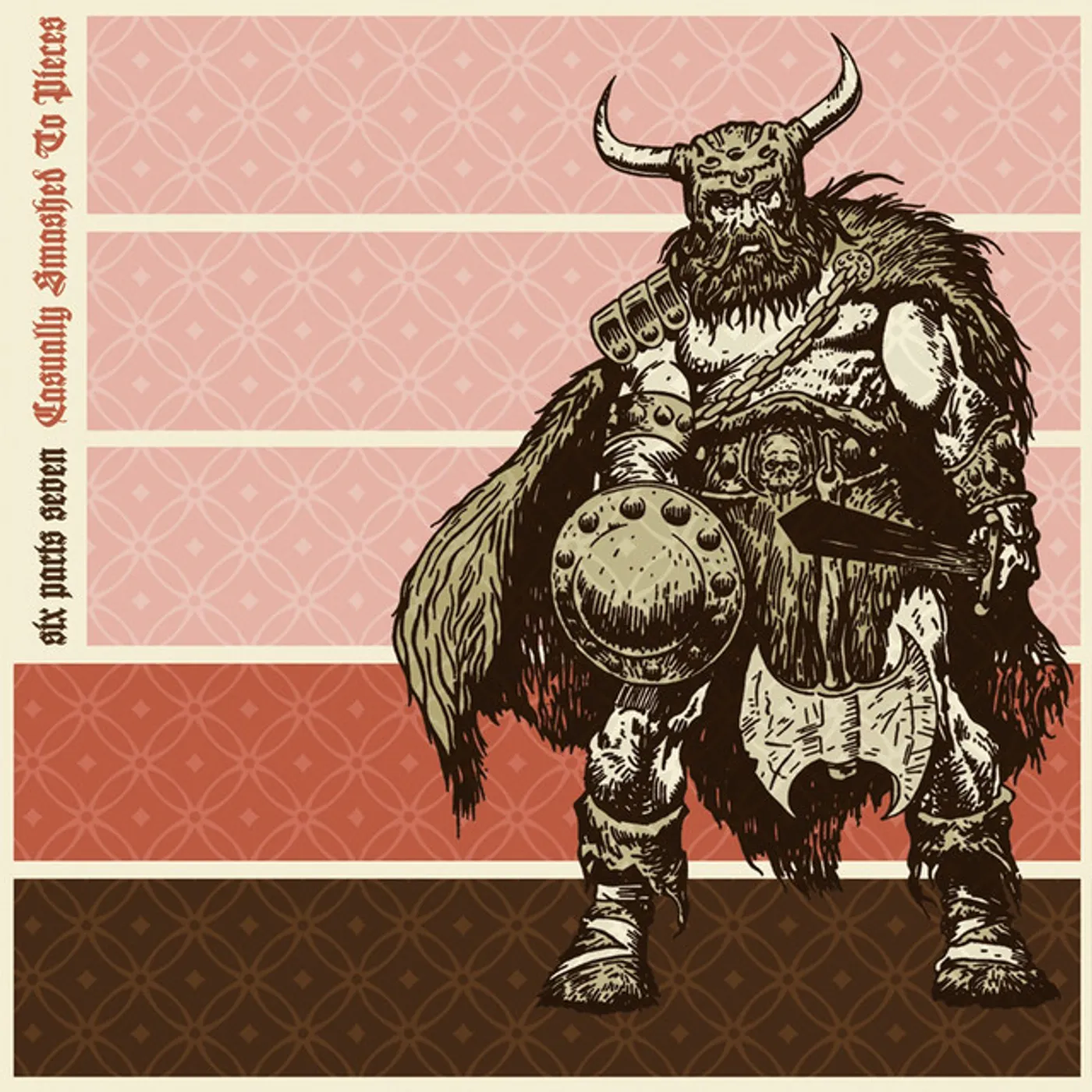 The Six Parts Seven Casually Smashed To Pieces Vinyl Record