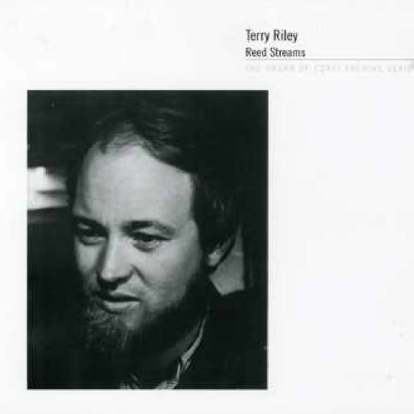 Terry Riley REED STREAMS CD