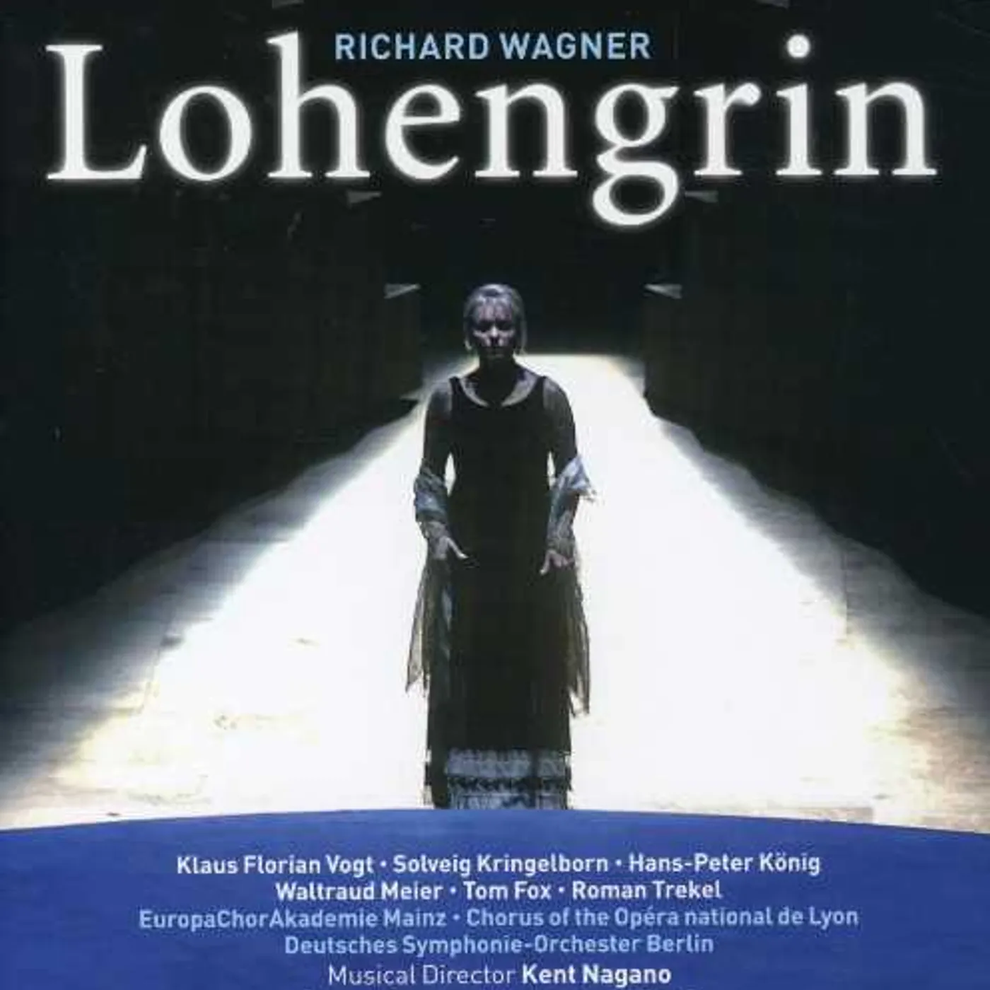 Wagner LOHENGRIN DVD