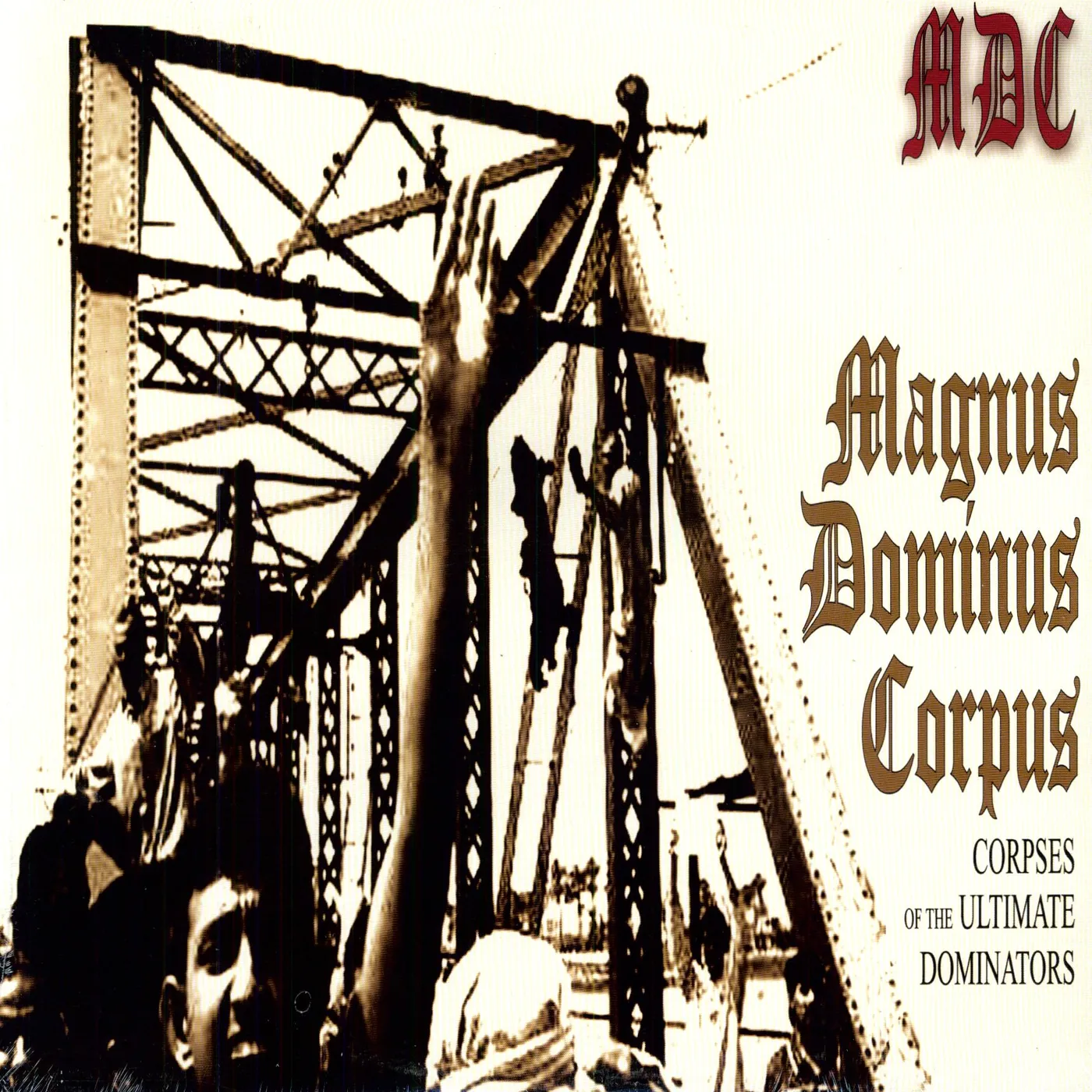 MDC Magnus Dominus Corpus Vinyl Record