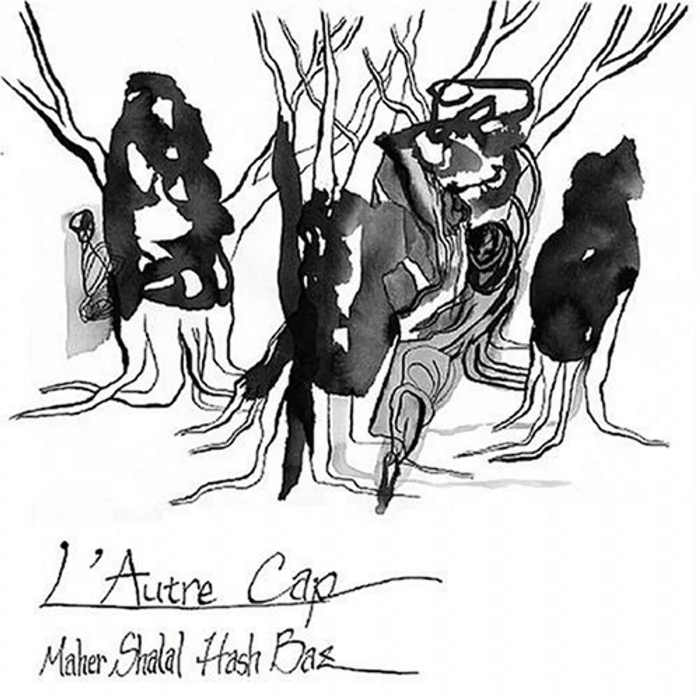 Maher Shalal Hash Baz L'AUTRE CAP CD