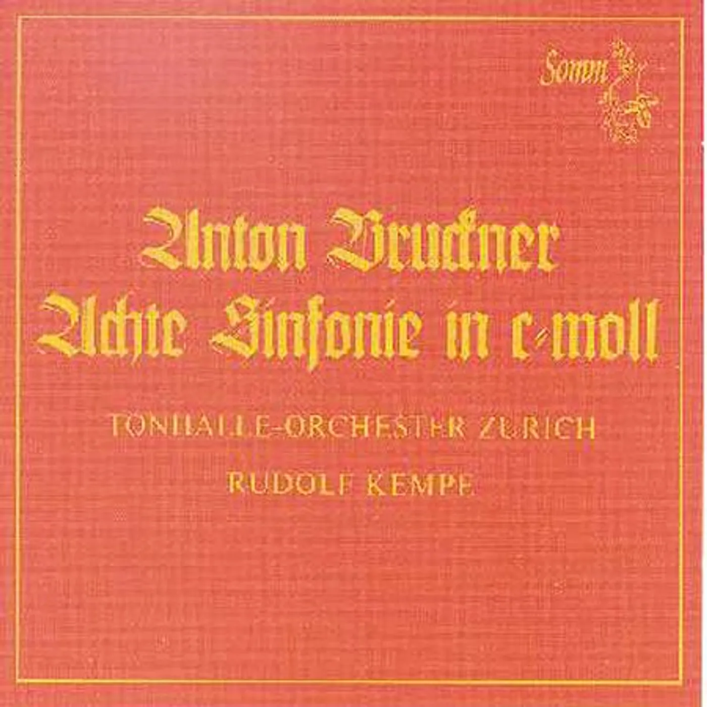 Anton Bruckner SYMPHONY NO 8 IN C MINOR CD