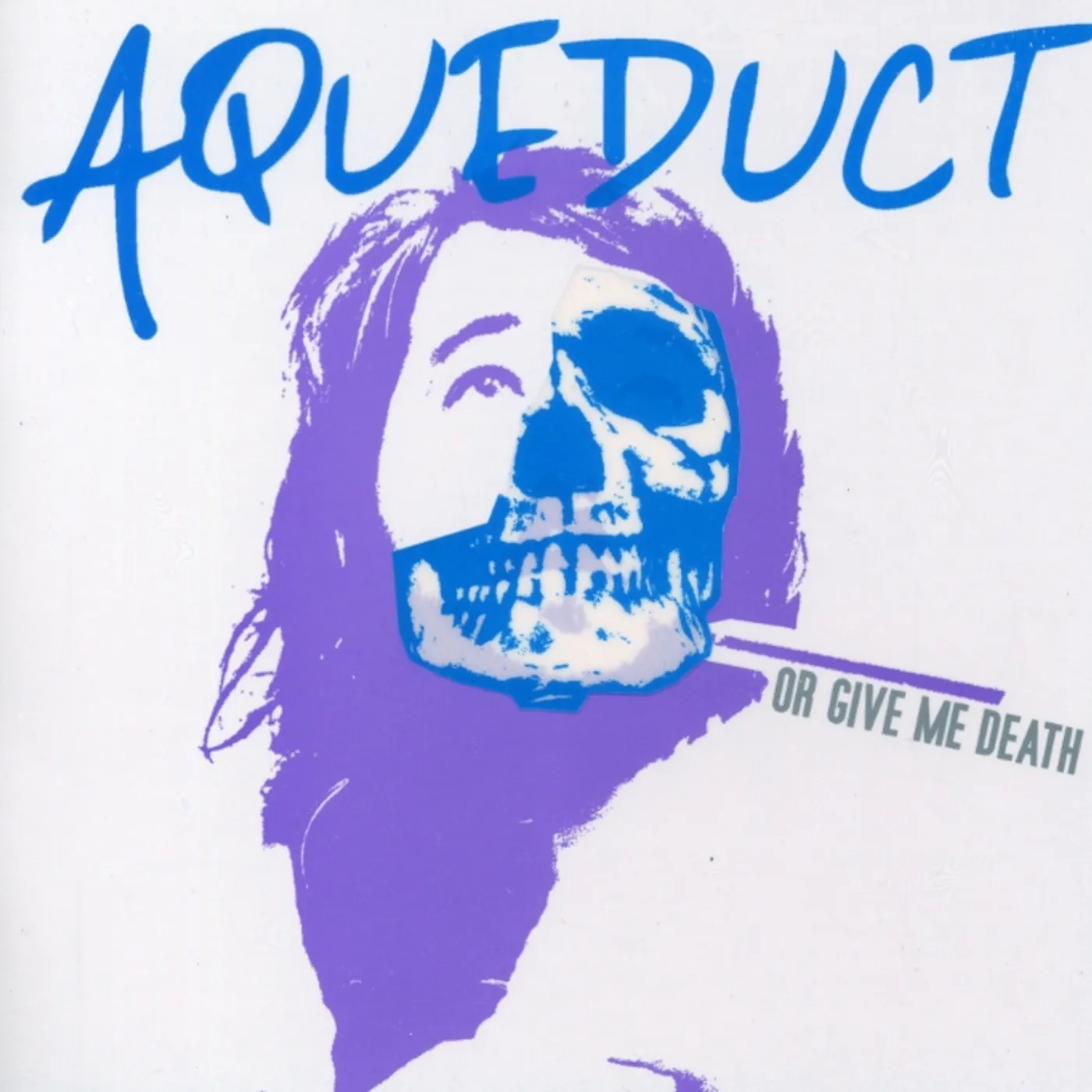 Aqueduct OR GIVE ME DEATH CD