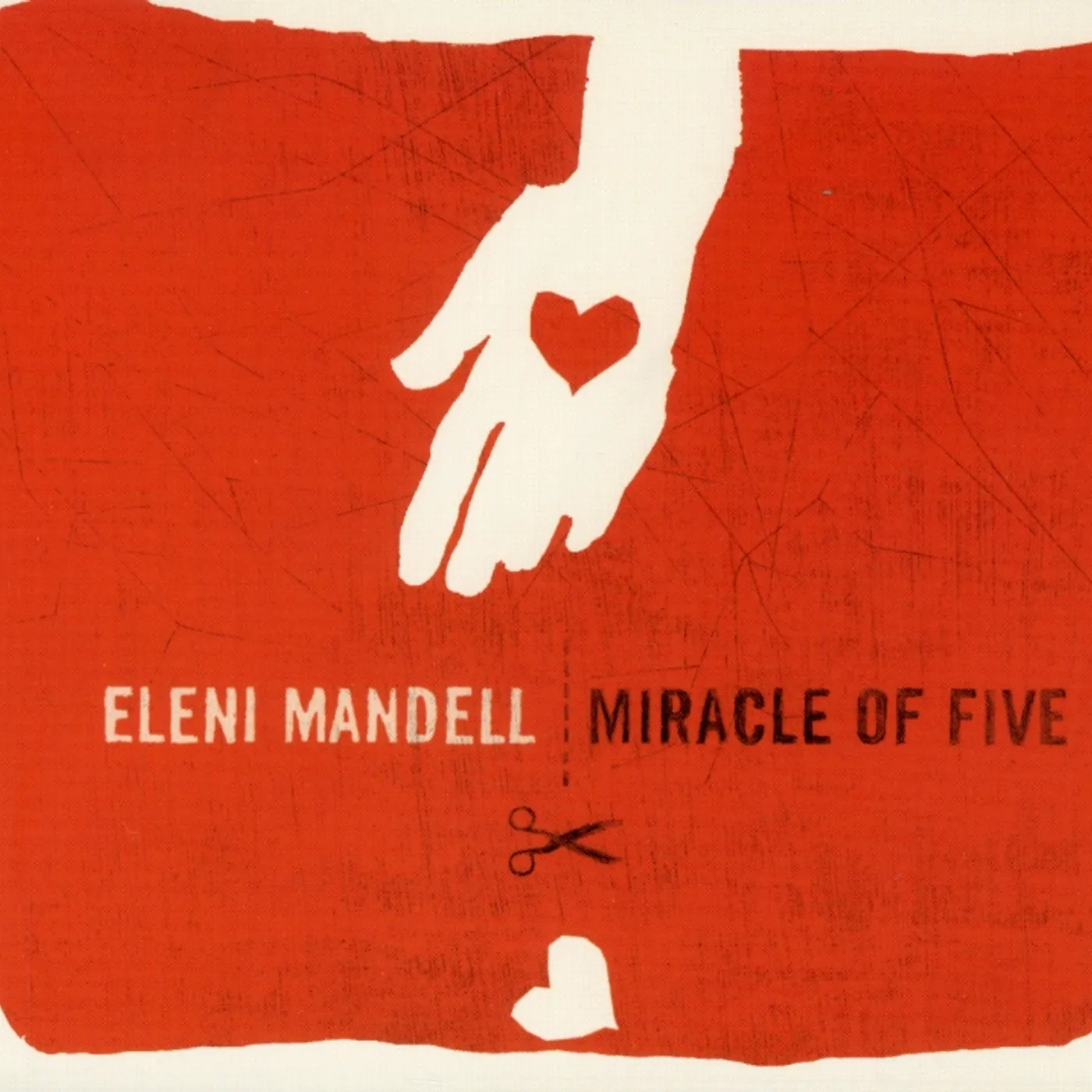 Eleni Mandell MIRACLE OF FIVE CD