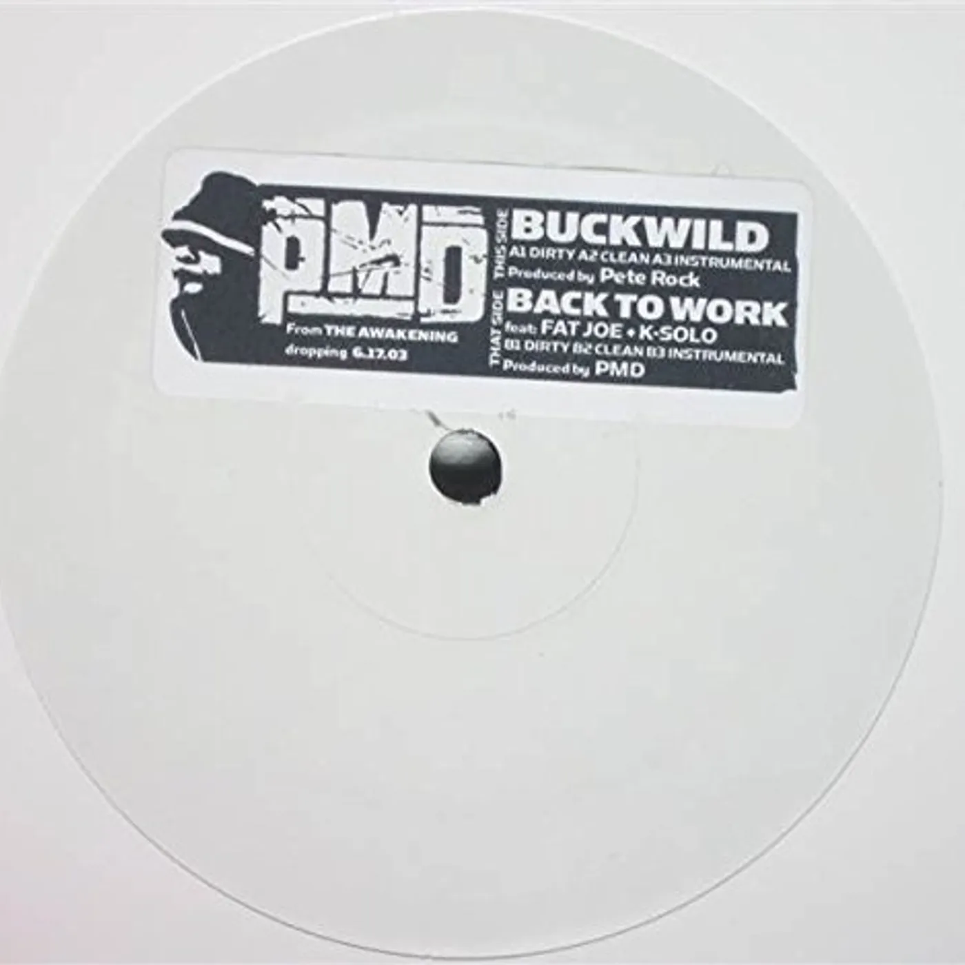 Pmd BUCKWILD / BACK TO WORK Vinyl Record