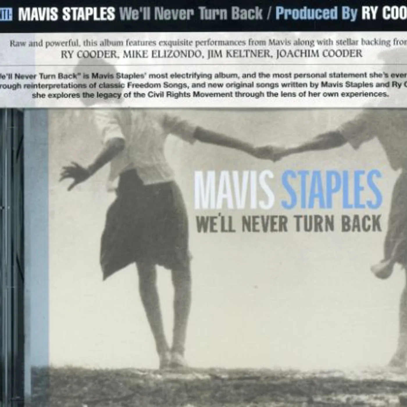 Mavis Staples WE'LL NEVER TURN BACK CD