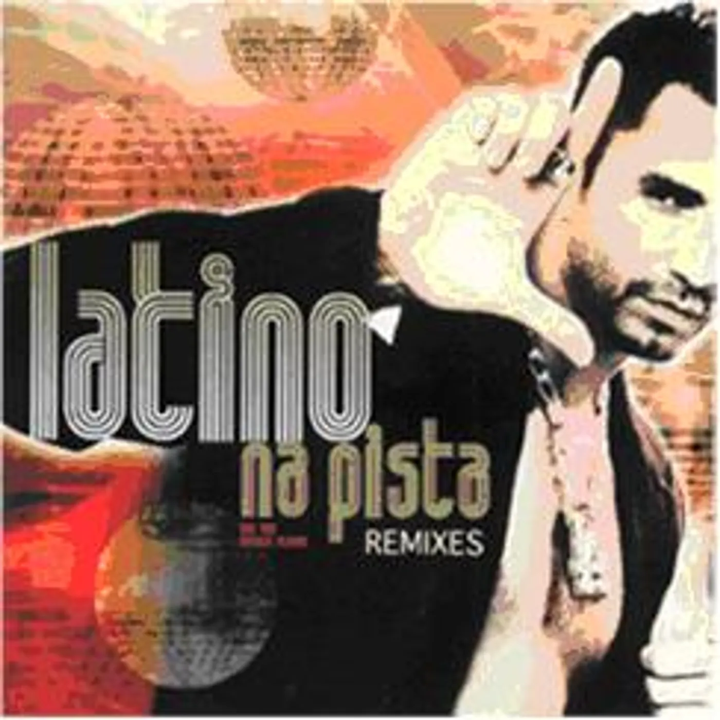 Latino NA PISTA: REMIXES CD