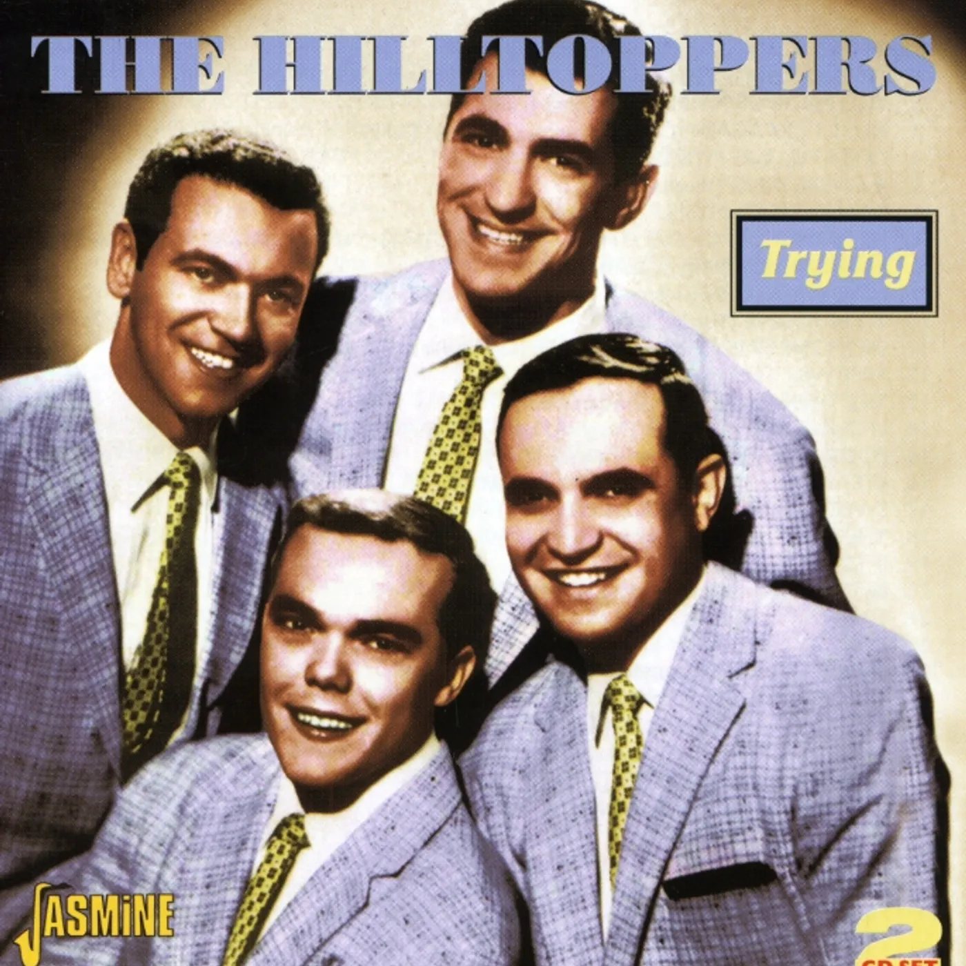 The Hilltoppers TRYING CD