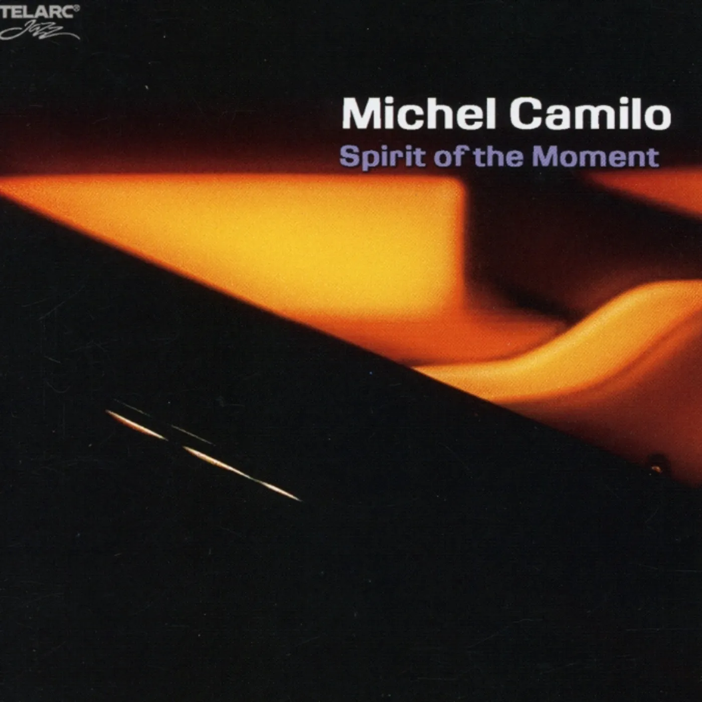 Michel Camilo SPIRIT OF THE MOMENT CD