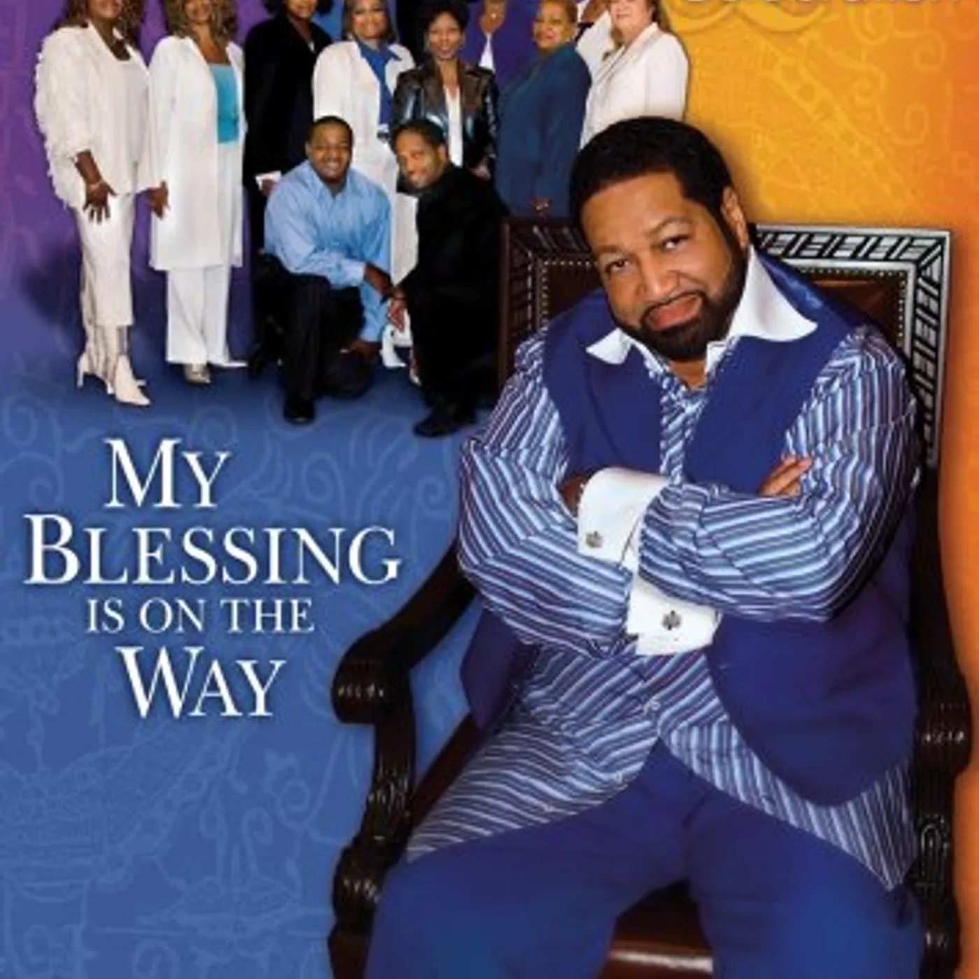 Alvin Darling & Celebration MY BLESSING IS ON THE WAY DVD