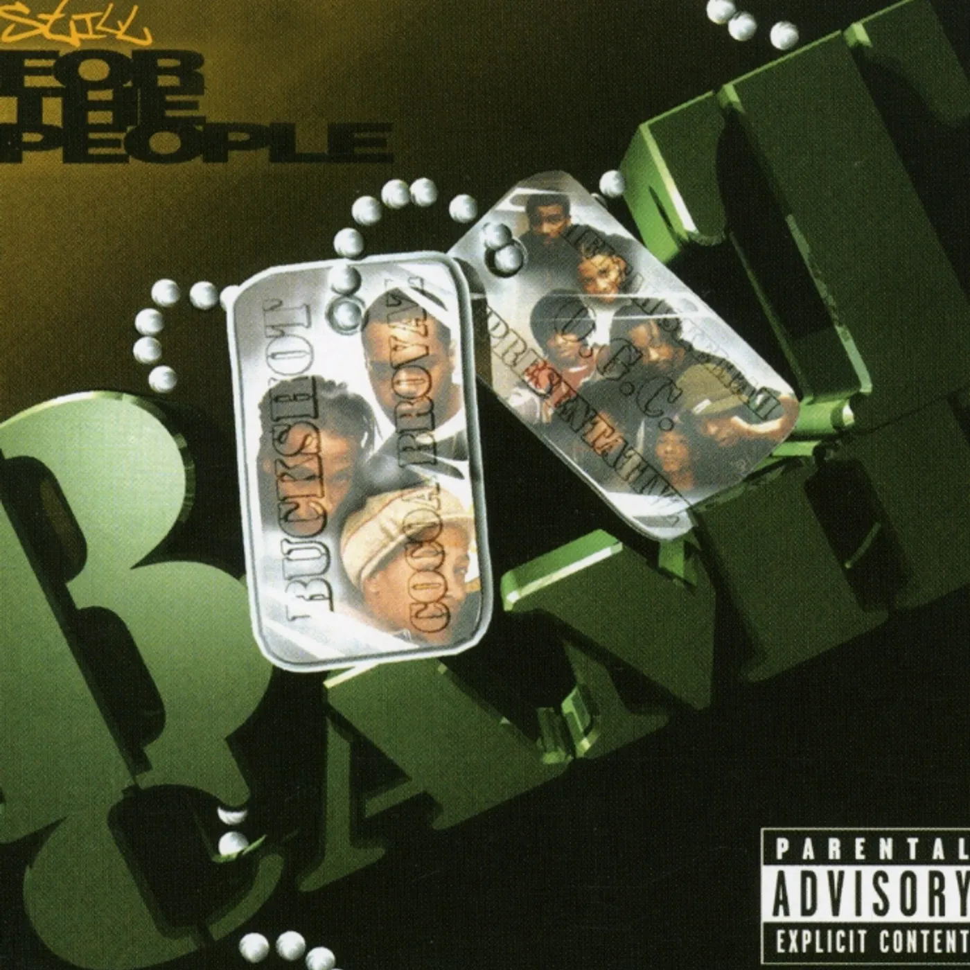 Boot Camp Clik STILL FOR THE PEOPLE CD