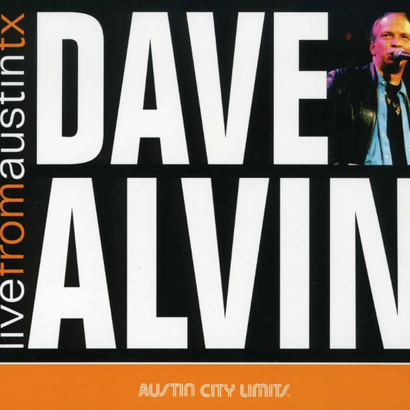 Dave Alvin LIVE FROM AUSTIN TEXAS CD