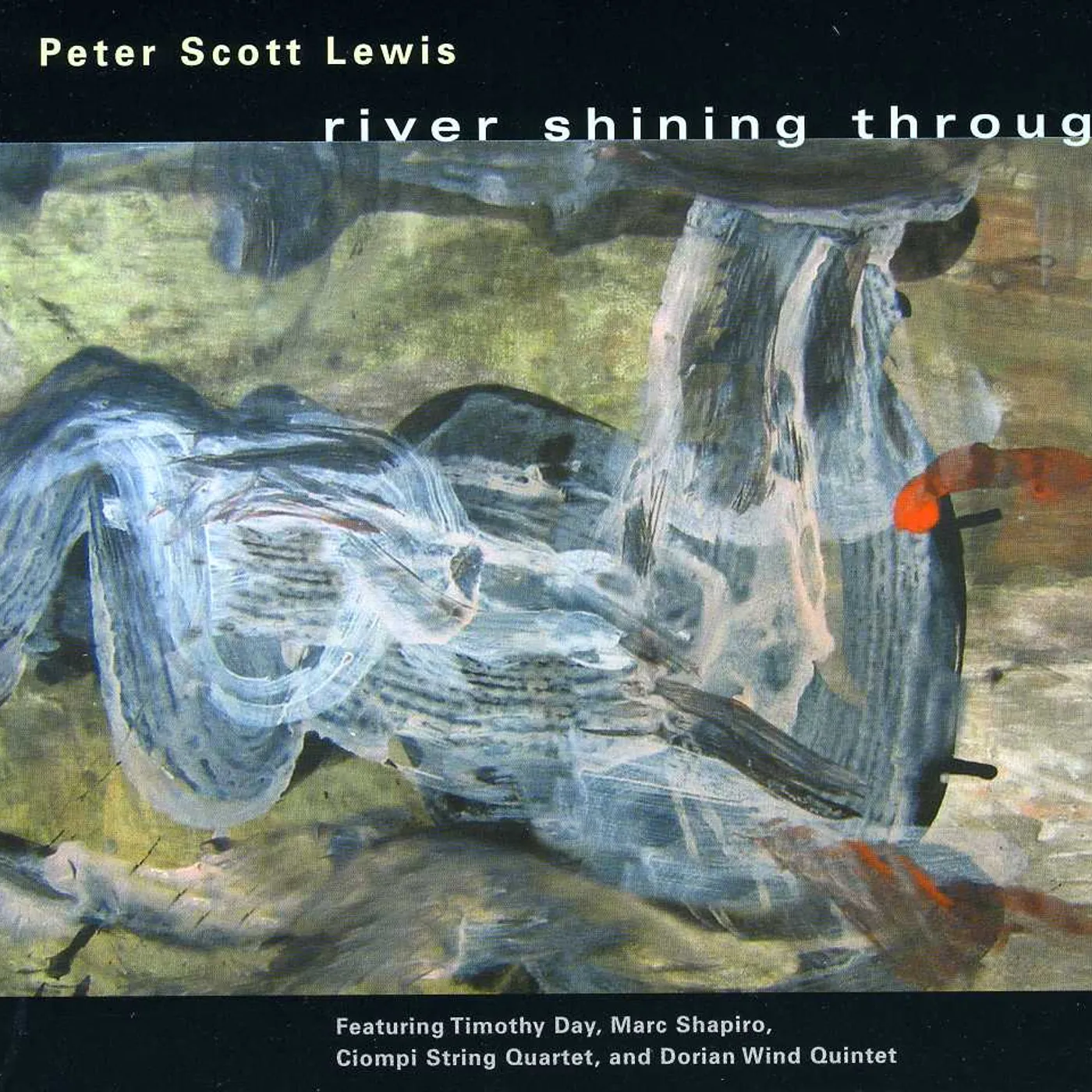 Peter Scott Lewis RIVER SHINING THROUGH CD