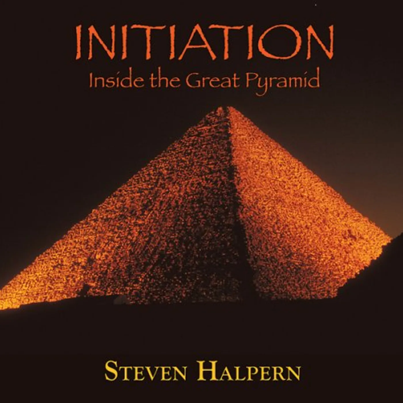 Steven Halpern INITIATION: INSIDE THE GREAT PYRAMID CD