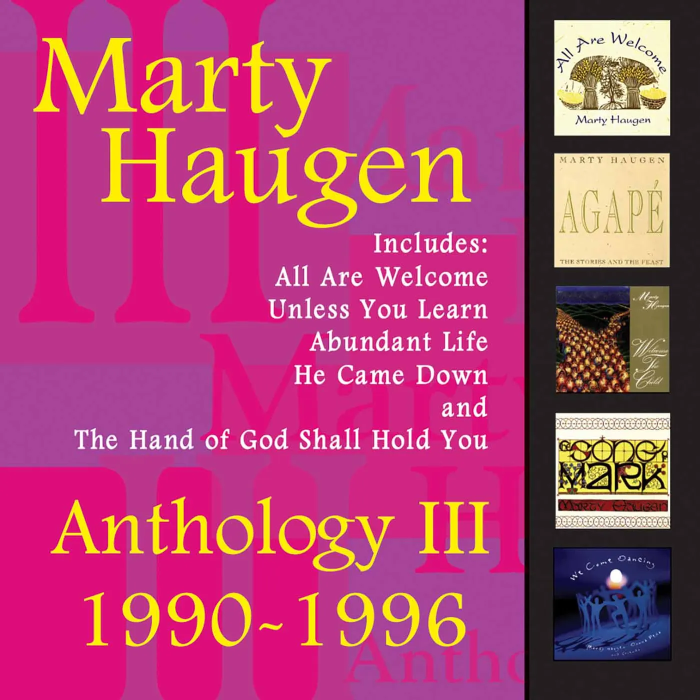 Marty Haugen ANTHOLOGY 3: 1990-1996 CD