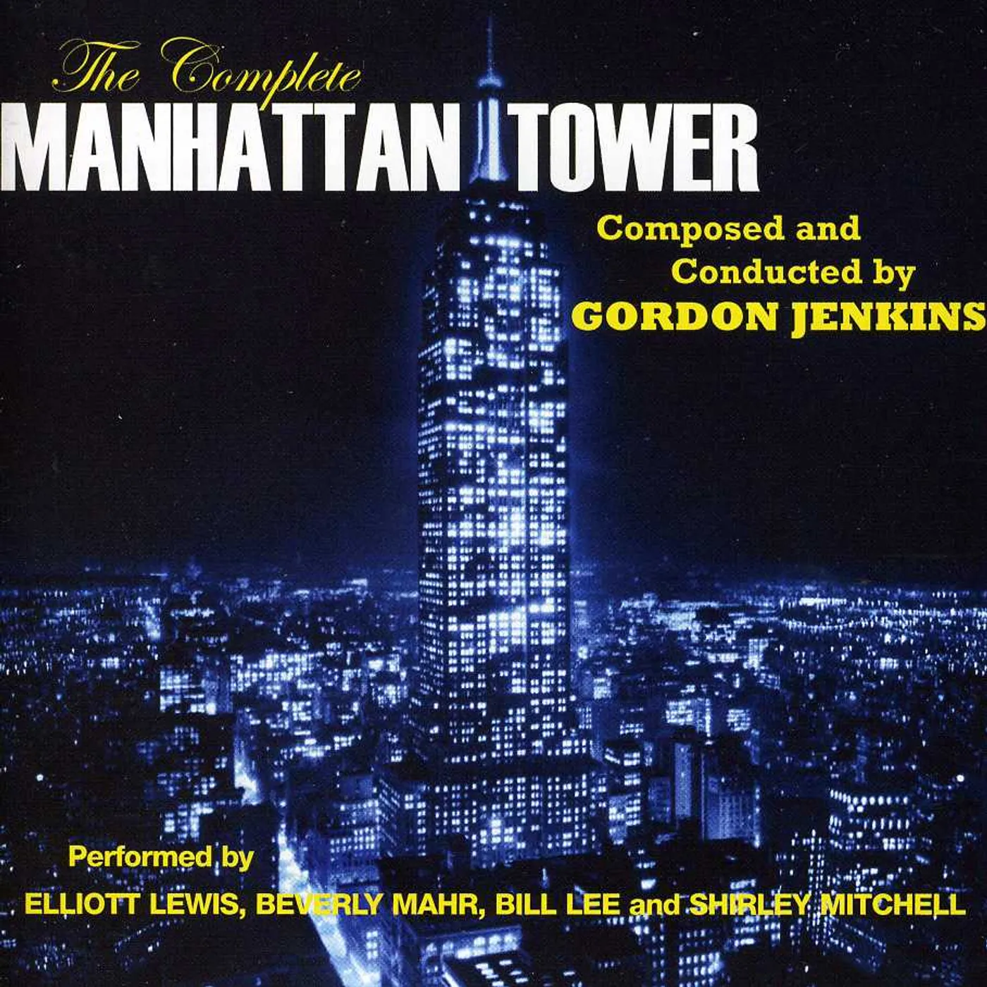 Gordon Jenkins COMPLETE MANHATTAN TOWER CD