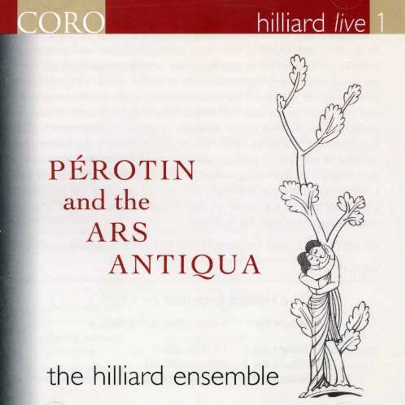 The Hilliard Ensemble 516018 PEROTIN & THE ARS ANTIQUA CD