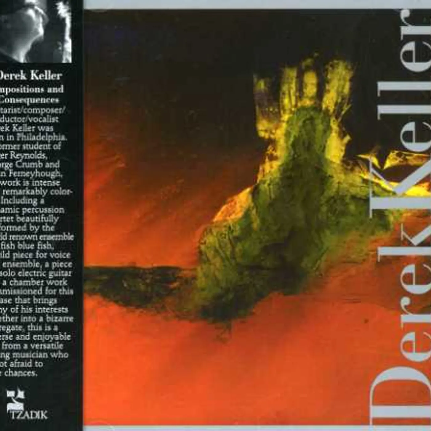 Derek Keller IMPOSITIONS & CONSEQUENCES CD