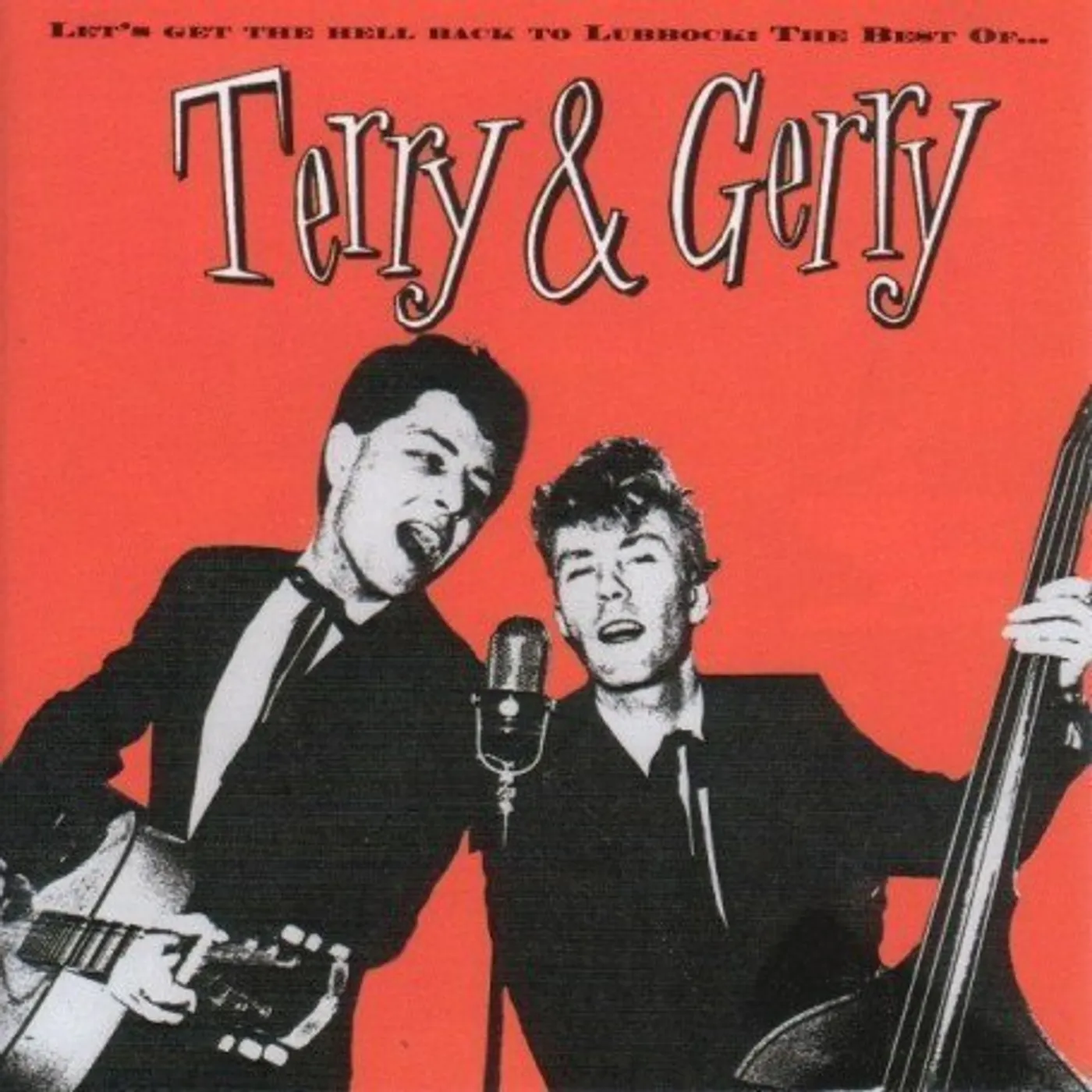 Terry & Gerry LETS' GET THE HELL BACK TO LUBBOCK CD