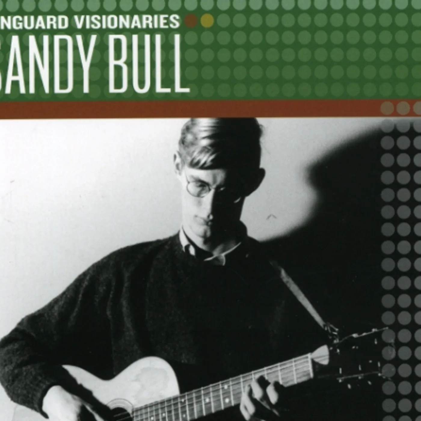 Sandy Bull VANGUARD VISIONARIES CD