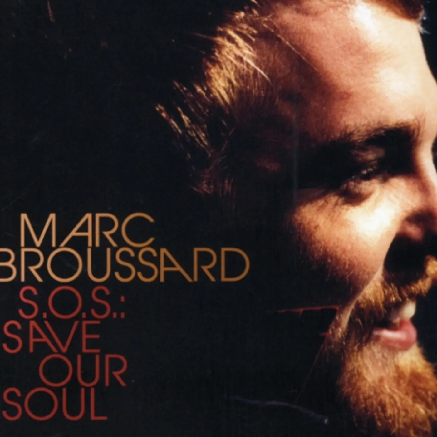 Marc Broussard SOS: SAVE OUR SOUL CD