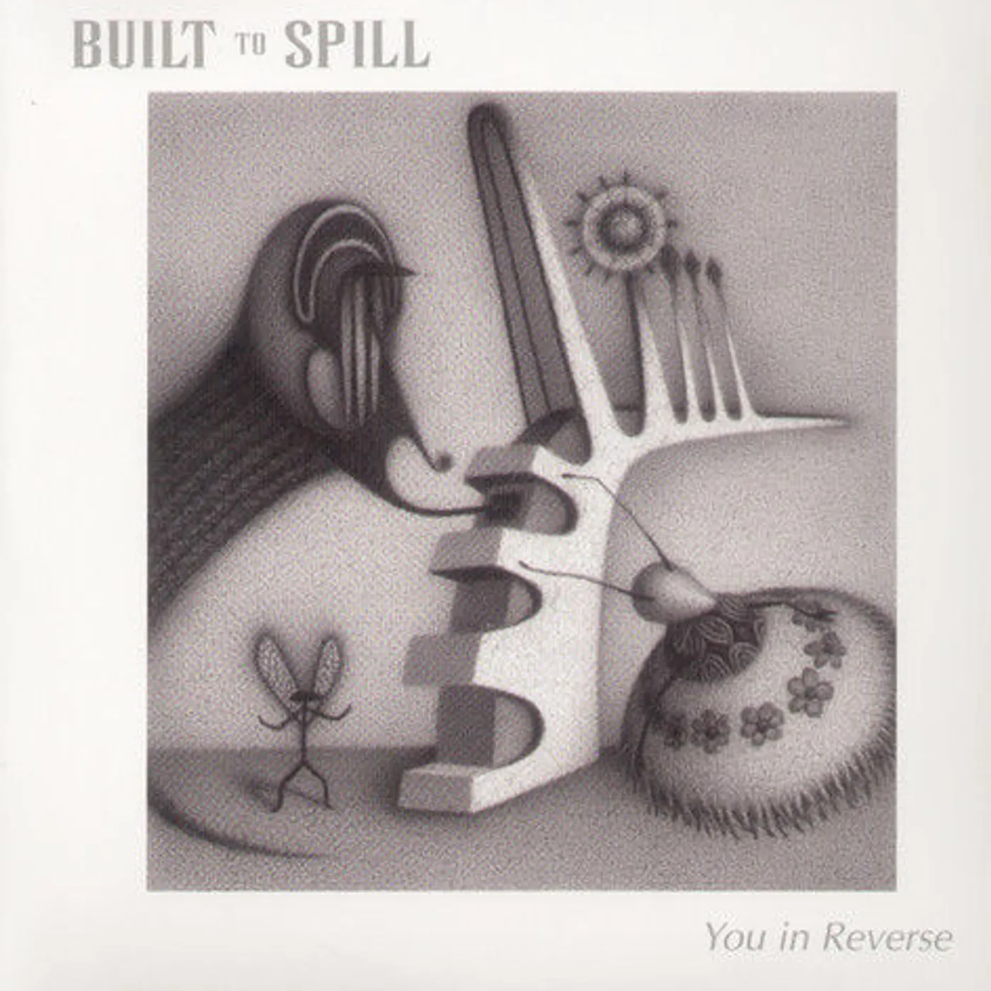 Built To Spill You In Reverse Vinyl Record