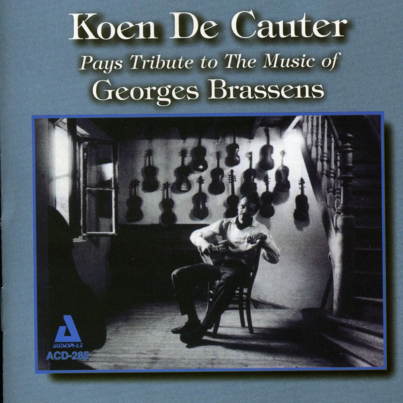 Koen De Cauter PAYS TRIBUTE TO THE MUSIC OF GEORGE BRASSENS CD