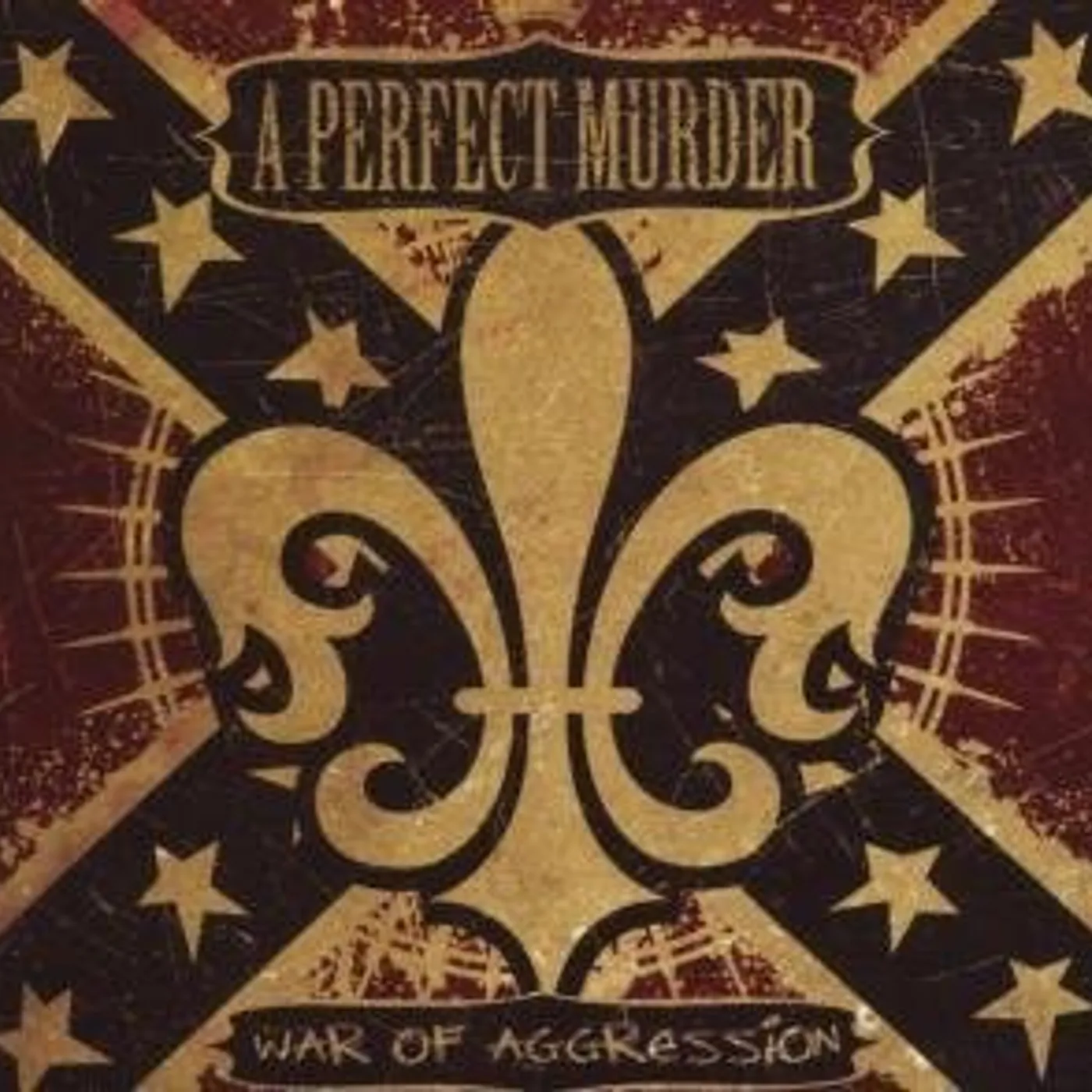 A Perfect Murder WAR OF AGGRESSION CD
