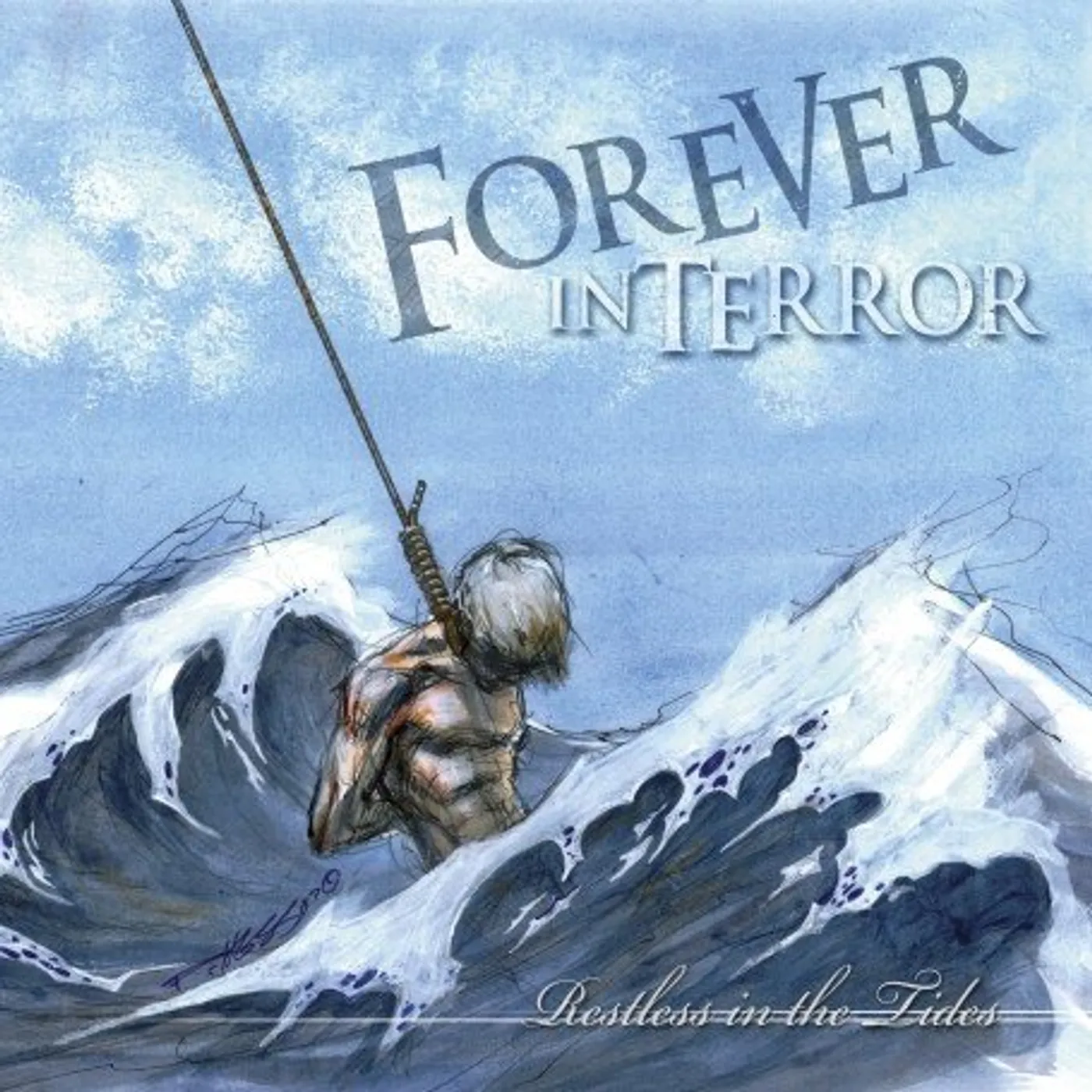 Forever In Terror RESTLESS IN THE TIDES CD