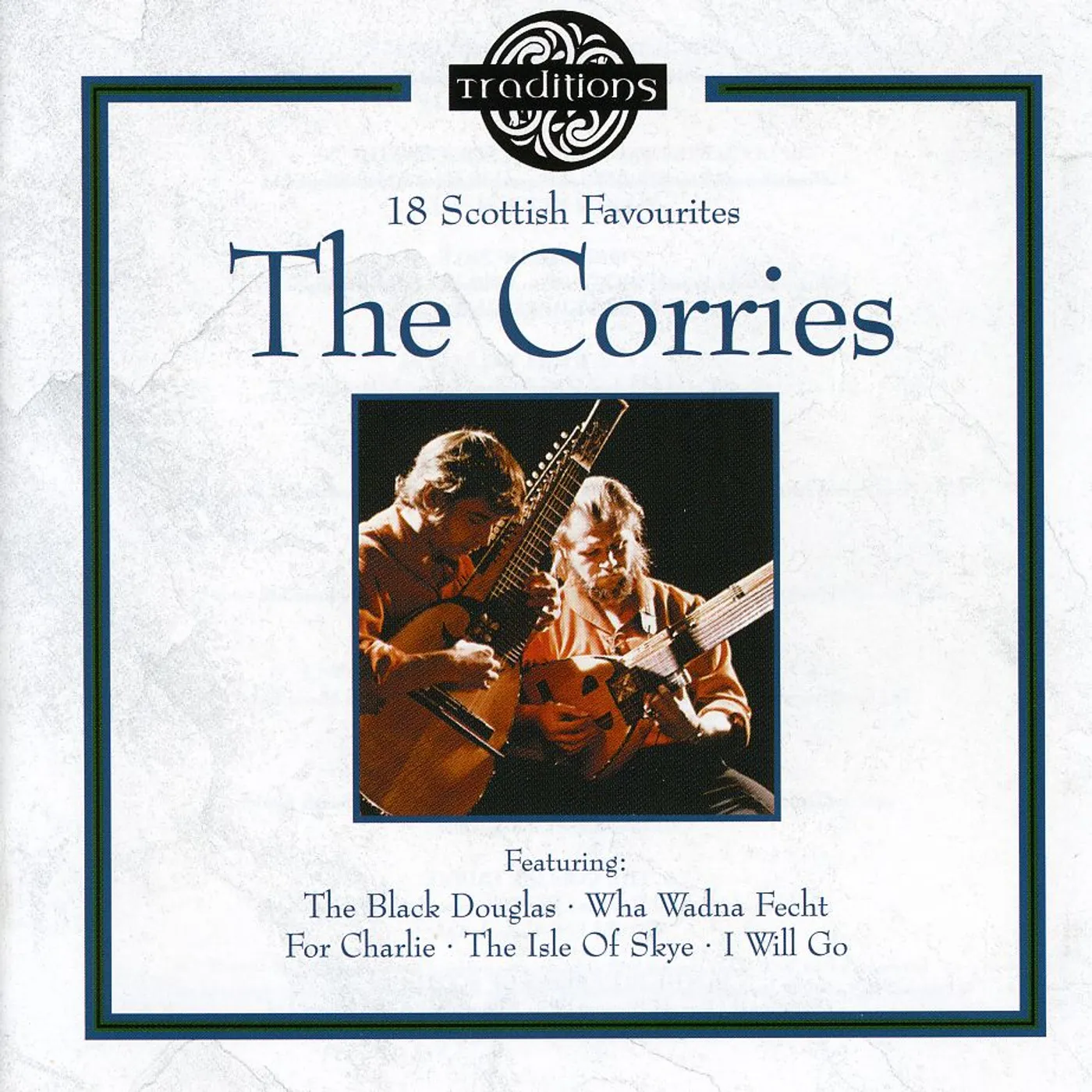 The Corries TRADITIONS CD