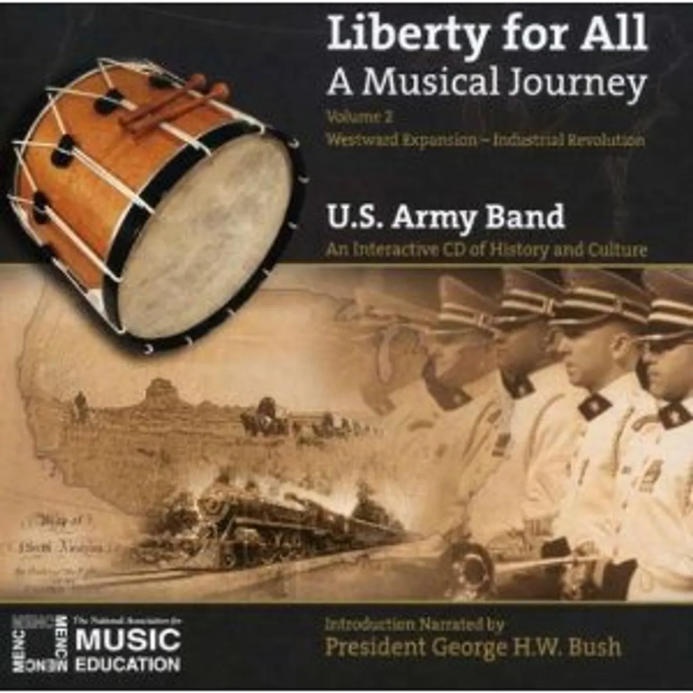 US Army Band LIBERTY FOR ALL: A MUSICAL JOURNEY 2 CD