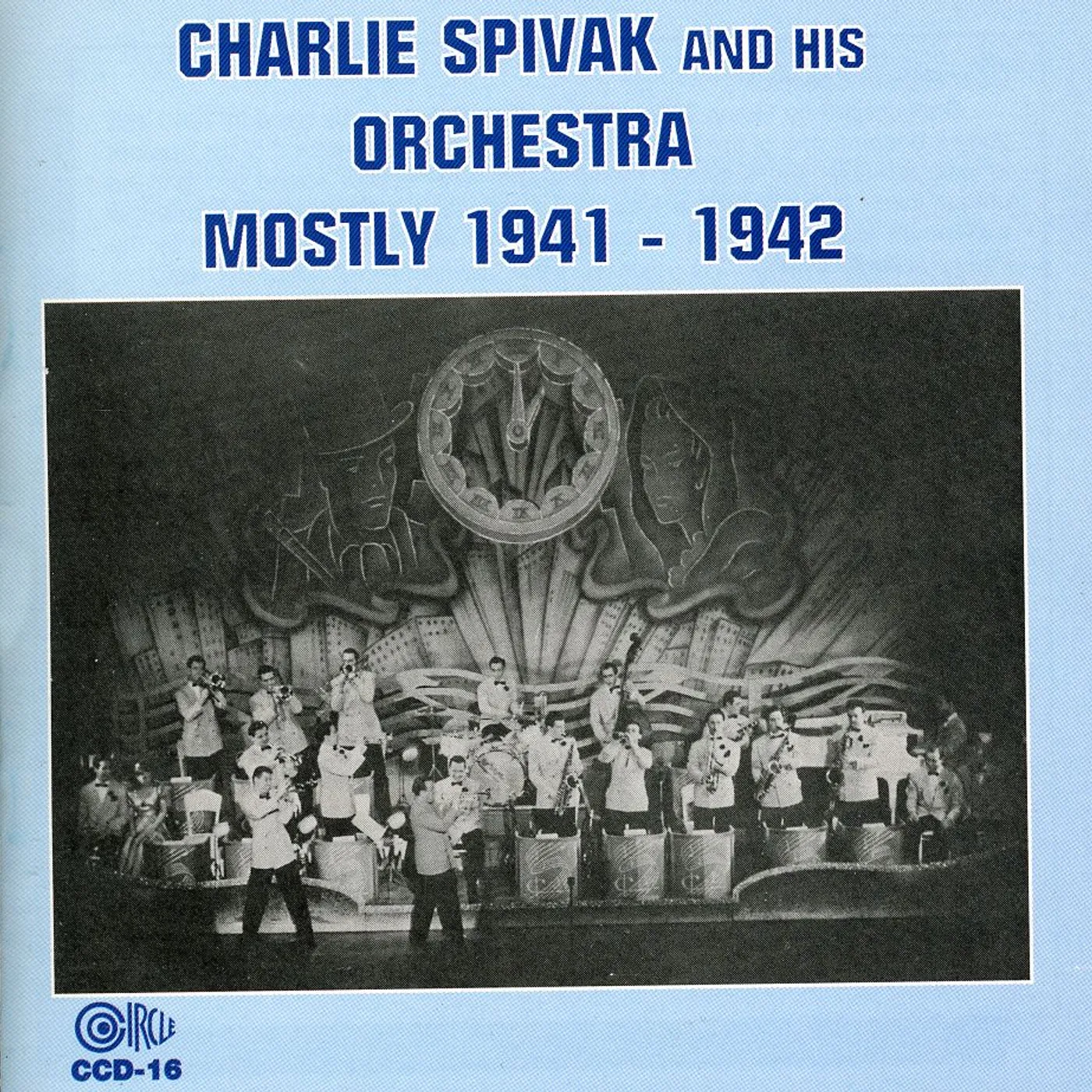 Charlie Spivak MOSTLY 1941-1942 CD