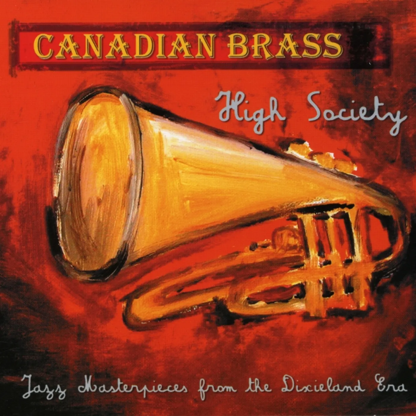 Canadian Brass HIGH SOCIETY CD
